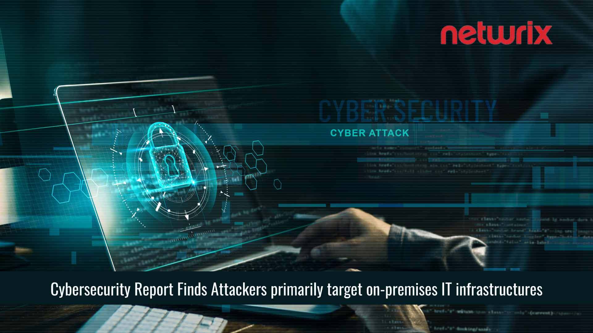 Netwrix Report: Enterprises Suffer More Ransomware and Other Malware Attacks Than Smaller Organizations