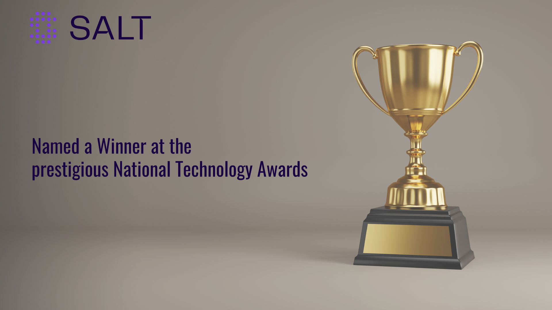 Salt Security Takes Home UK National Technology Award Trophy