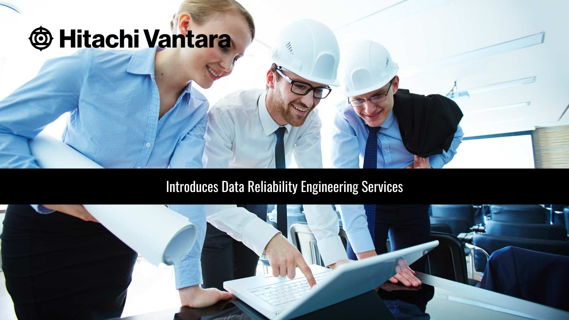 Hitachi Vantara Introduces Data Reliability Engineering Services to Optimize Data Ecosystems