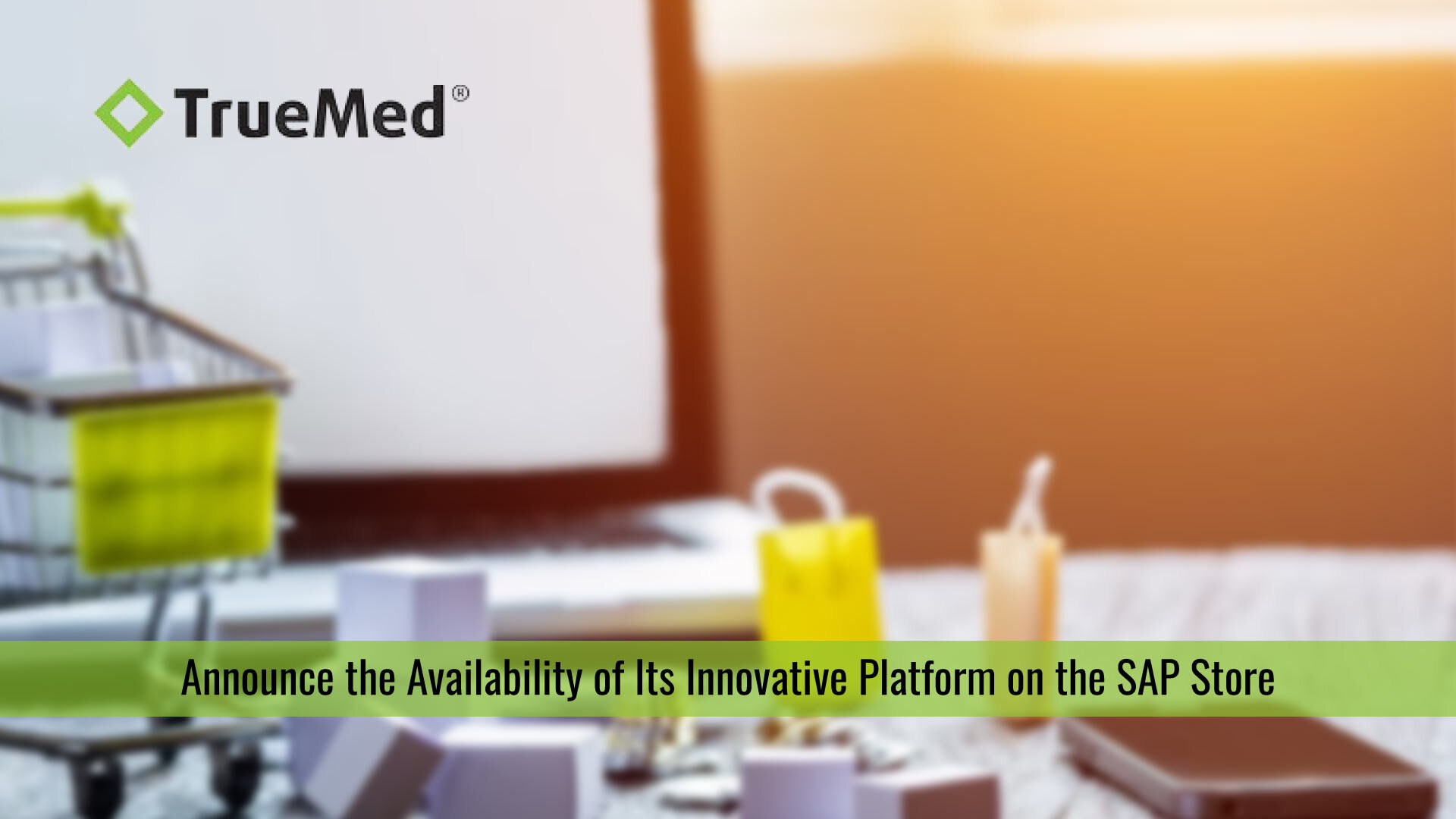 TrueMed's AI-enabled Anti-Counterfeit Platform Now Available on SAP Store for improving the product authentication capabilities