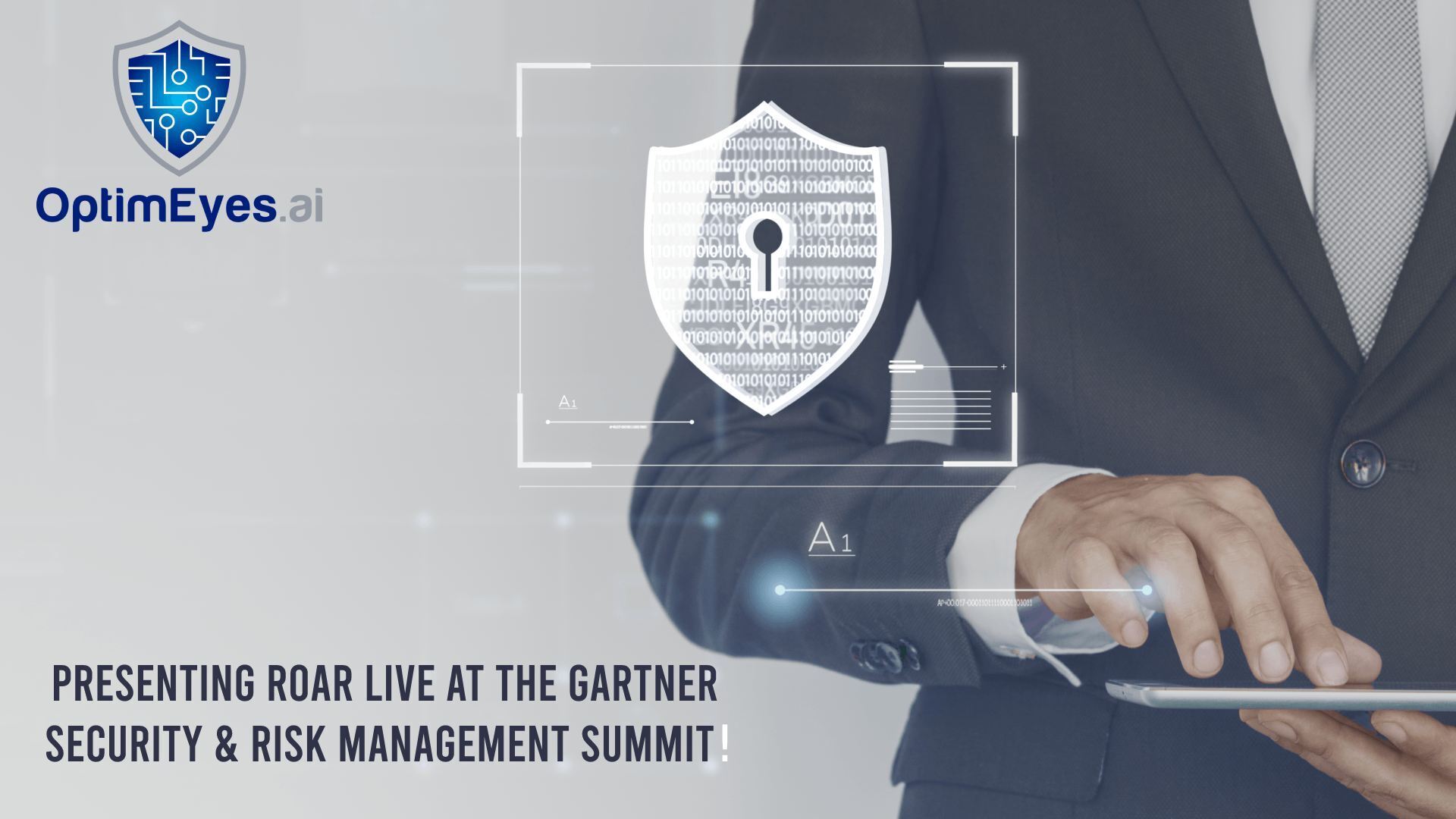 OptimEyes.AI Showcases ROAR™ (Risk Orchestration Automation & Response) at the Gartner® Security & Risk Management Summit 2023