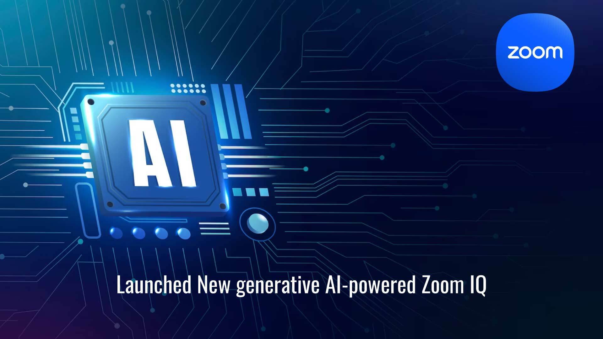 New generative AI-powered Zoom IQ features are now available to Zoom users via free trials