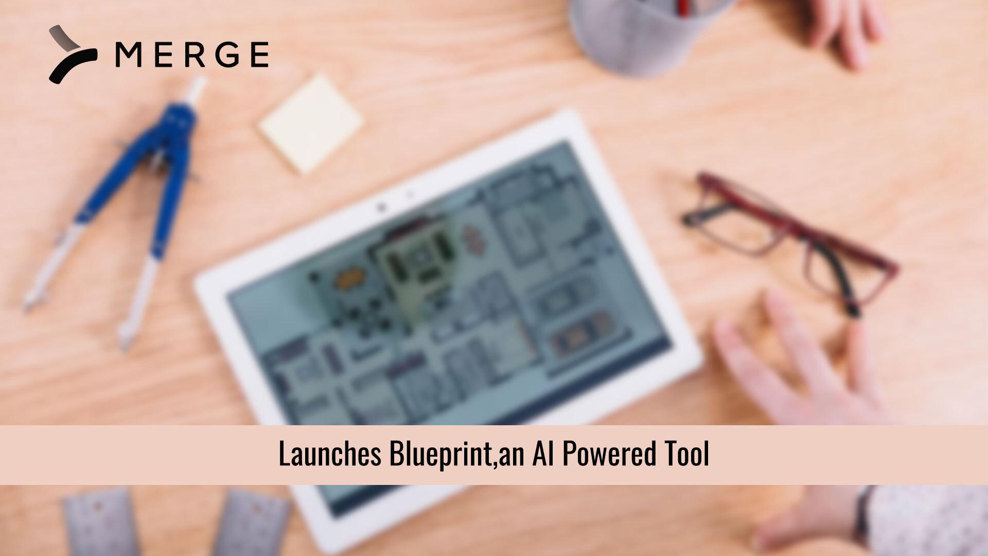 Merge launches Blueprint, an AI-powered tool for adding integrations to Merge's Unified APIs
