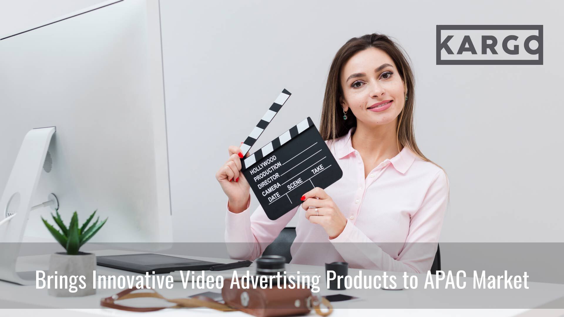 Kargo Brings Innovative Video Advertising Products to APAC Market