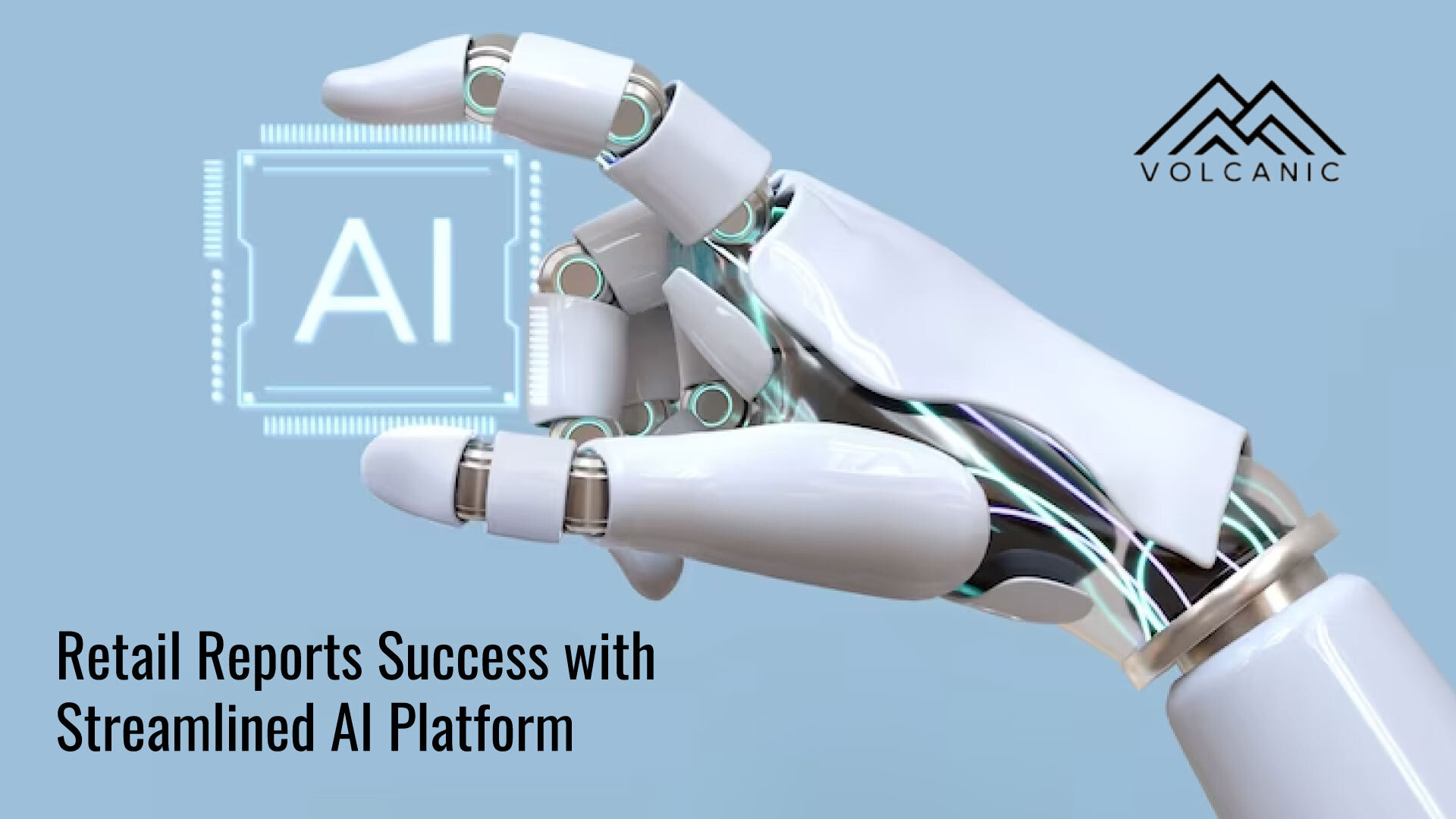 VOLCANIC RETAIL REPORTS SUCCESS WITH STREAMLINED AI PLATFORM FOR RETAIL BUYERS AND BRANDS