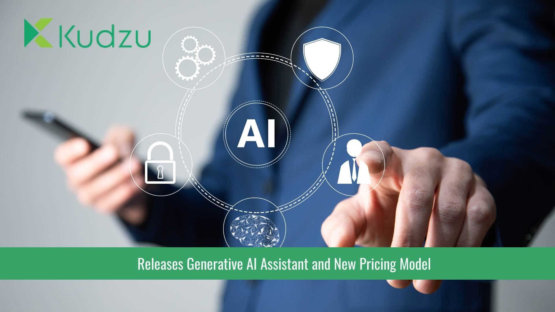 Kudzu Releases Generative AI Assistant and New Pricing Model