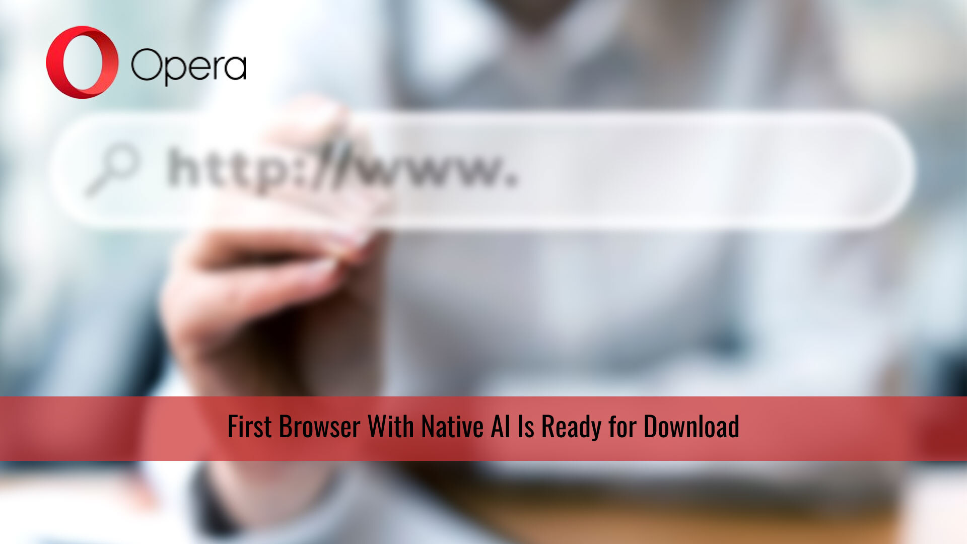Shipping today: Opera One, first browser with native AI is ready for download