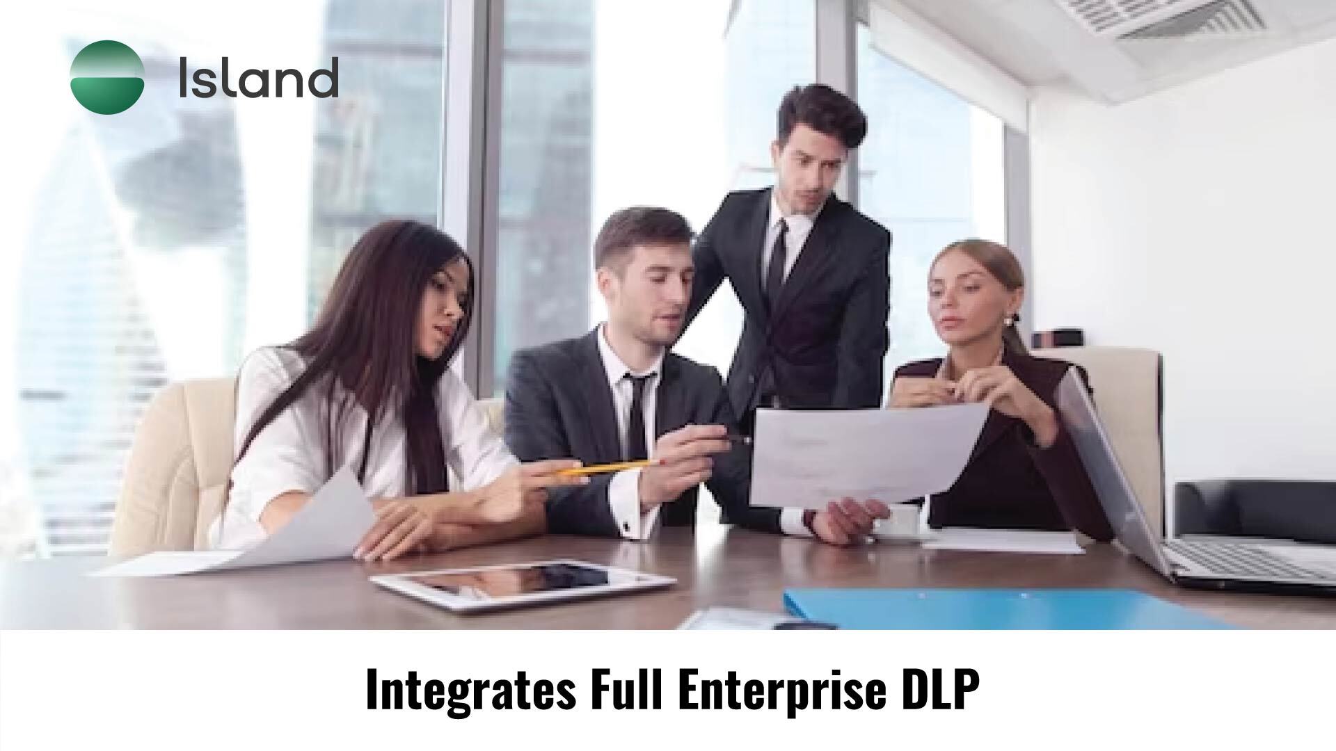Island Integrates Full Enterprise DLP to Empower Organizations to Safely Realize the Value of Generative AI