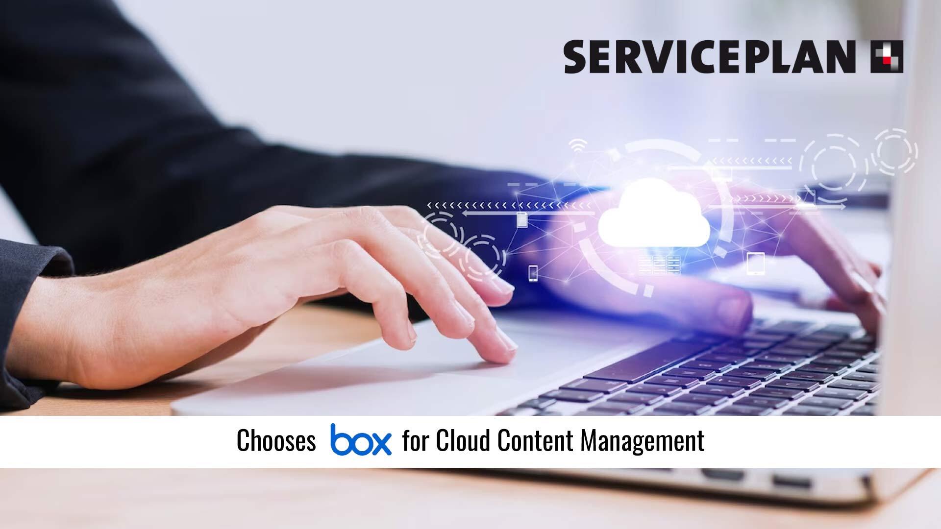 The Serviceplan Group, Europe’s Largest Independent and Partner-Managed Agency Group, Chooses Box for Cloud Content Management
