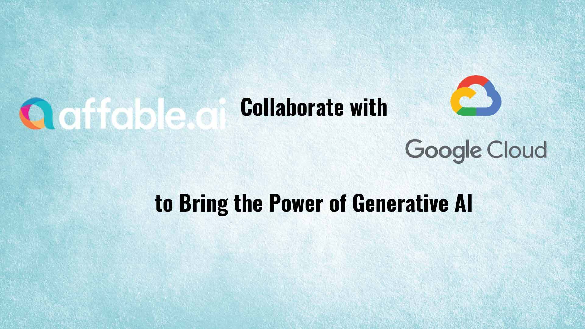 affable.ai and Google Cloud Collaborate to Bring the Power of Generative AI to Influencer Marketing, with Skye
