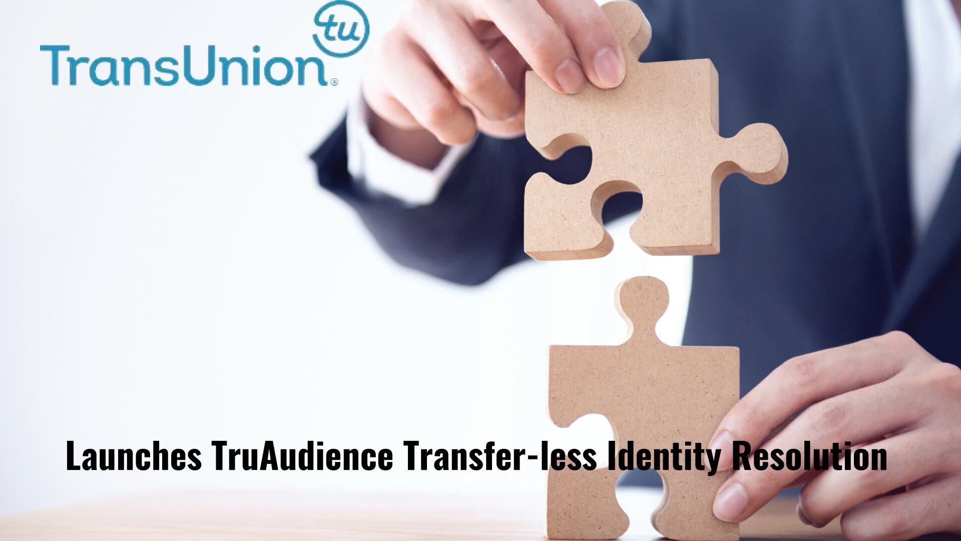 TransUnion Launches TruAudience Transfer-less Identity Resolution, a Snowflake Native App in the Data Cloud