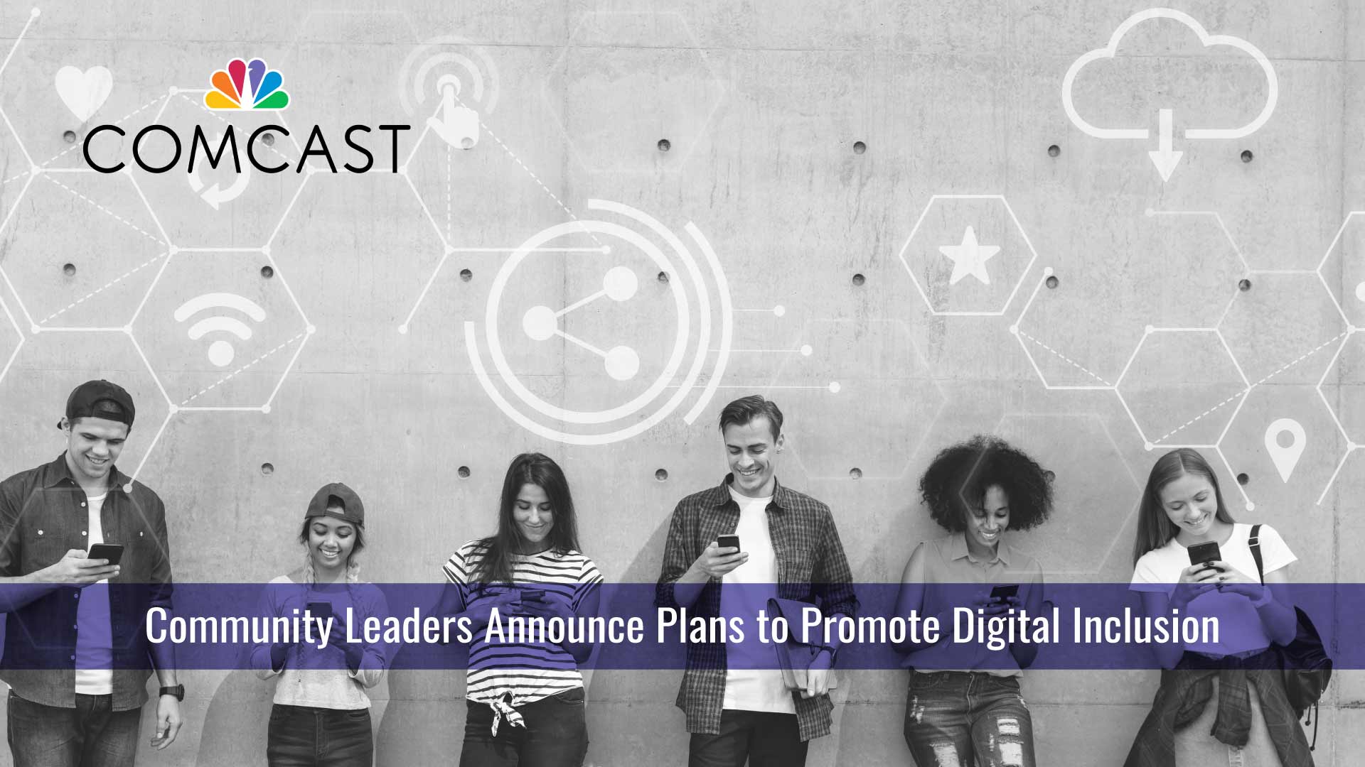 Community Leaders Announce Plans with Comcast to Promote Digital Inclusion