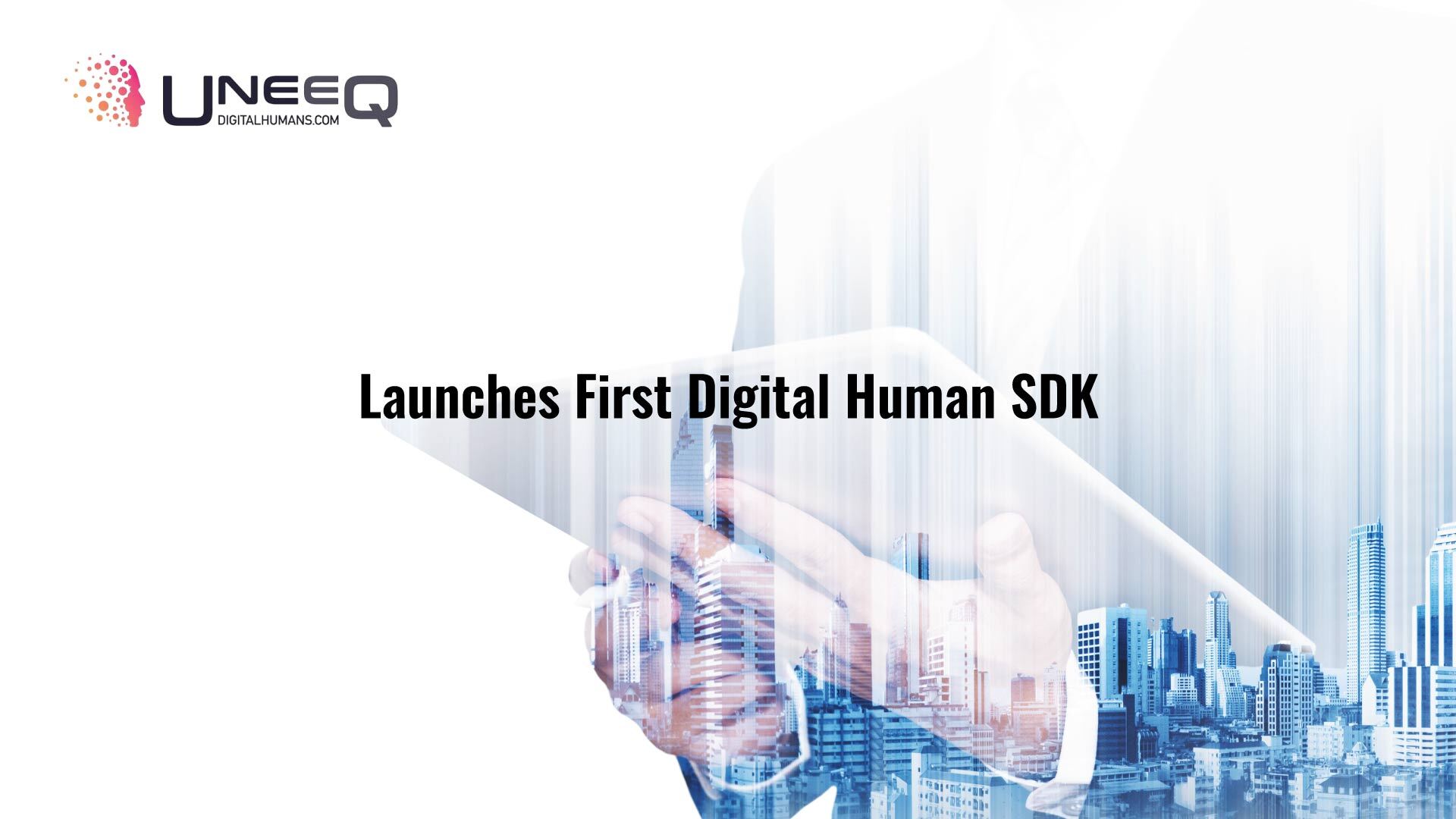 UneeQ launches first digital human SDK for enterprises to build Apple Vision Pro and AR/VR customer experiences