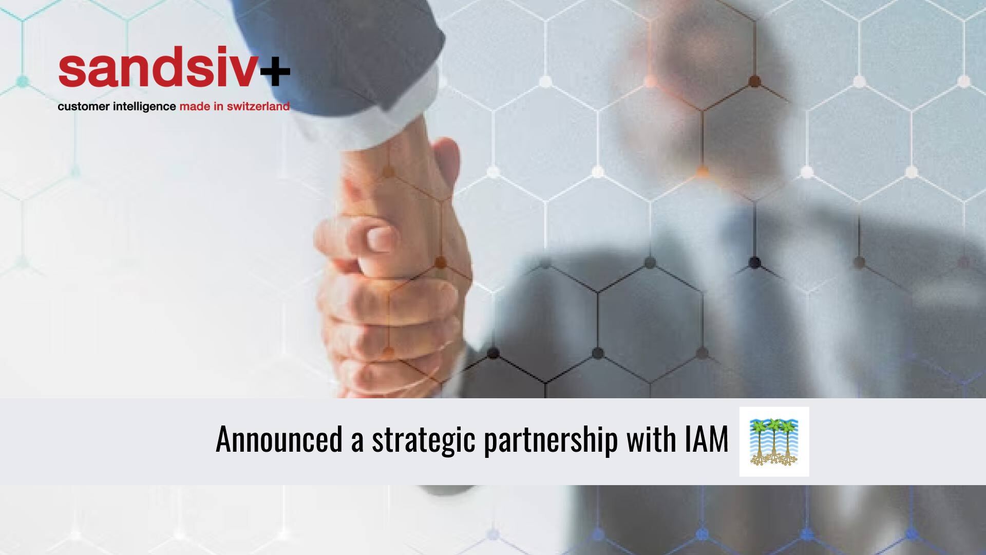 SANDSIV and IAM Partner to Speed CX Adoption in the Caribbean