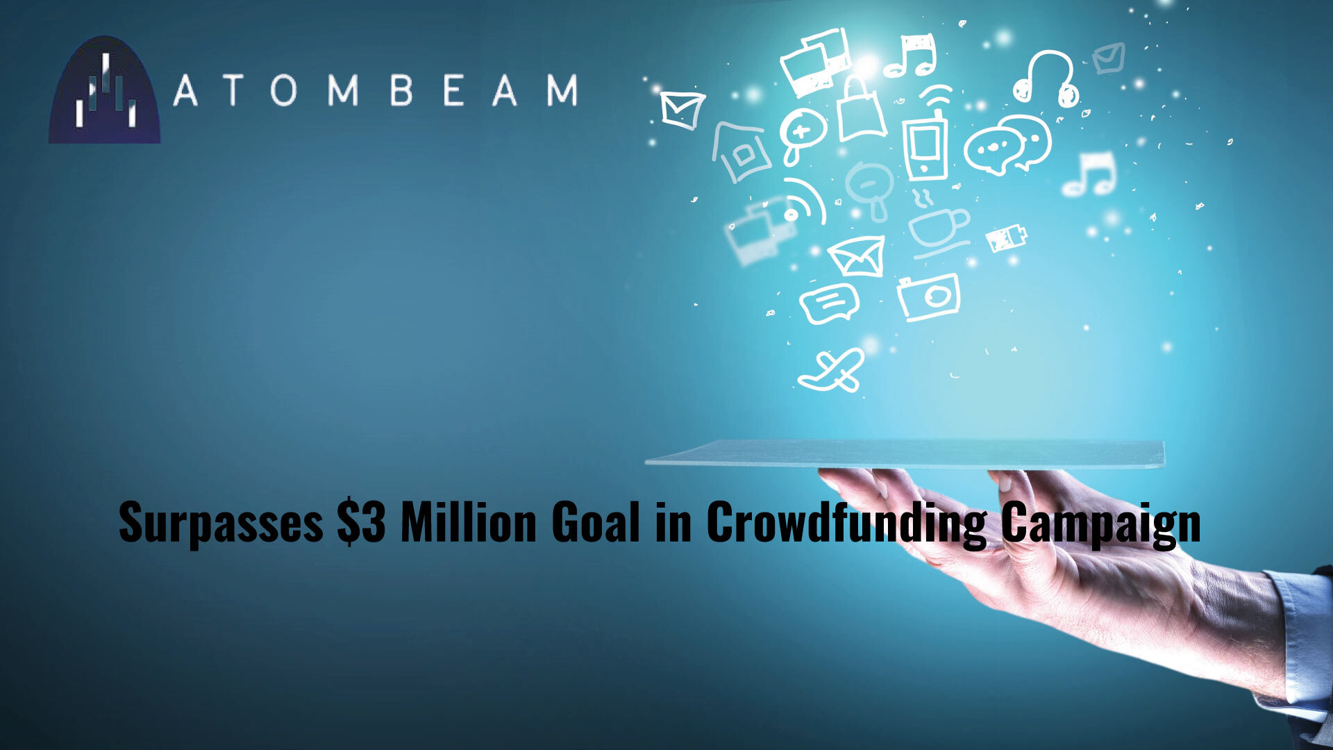 AtomBeam Surpasses $3 Million Goal in Crowdfunding Campaign
