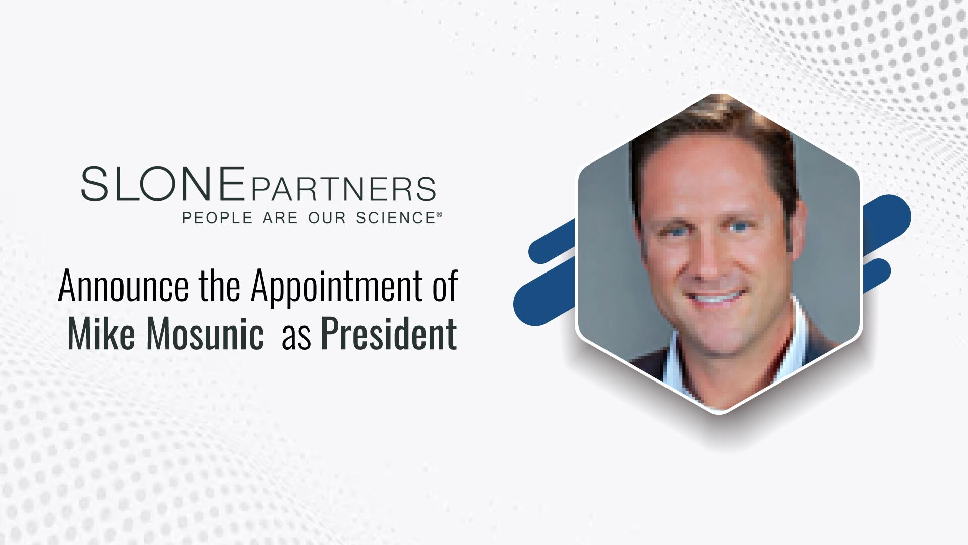 Experienced Executive Search Consultant Mike Mosunic Named President of Slone Partners Cybersecurity