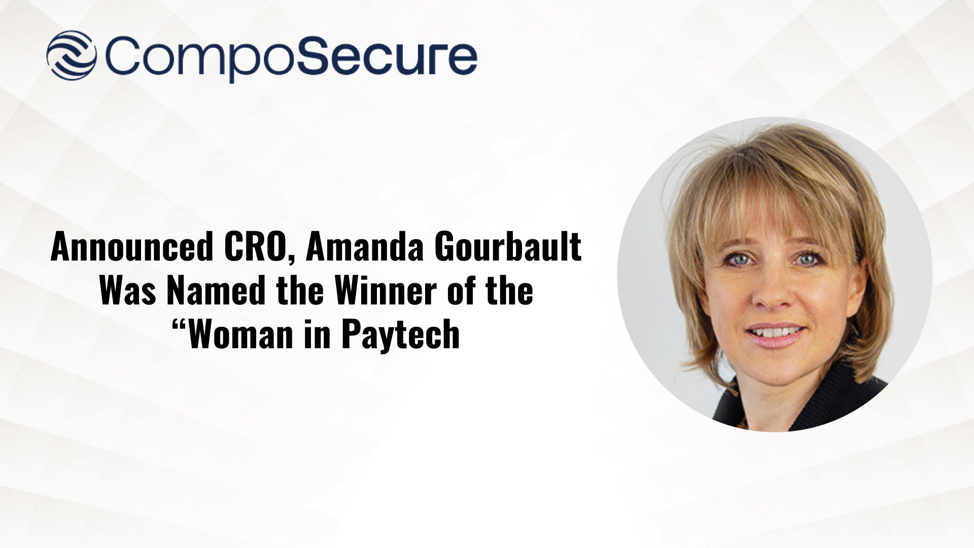 CompoSecure Chief Revenue Officer Named a Winner in the PayTech Awards 2023