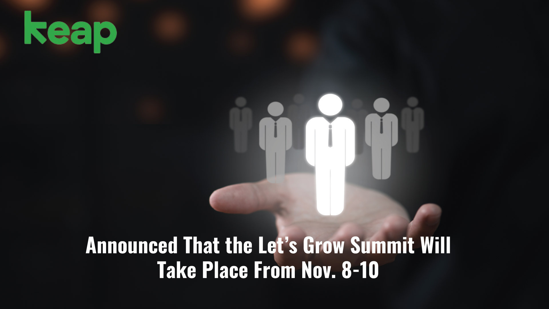 Keap Hosts Let's Grow Summit to Encourage Entrepreneurs to 