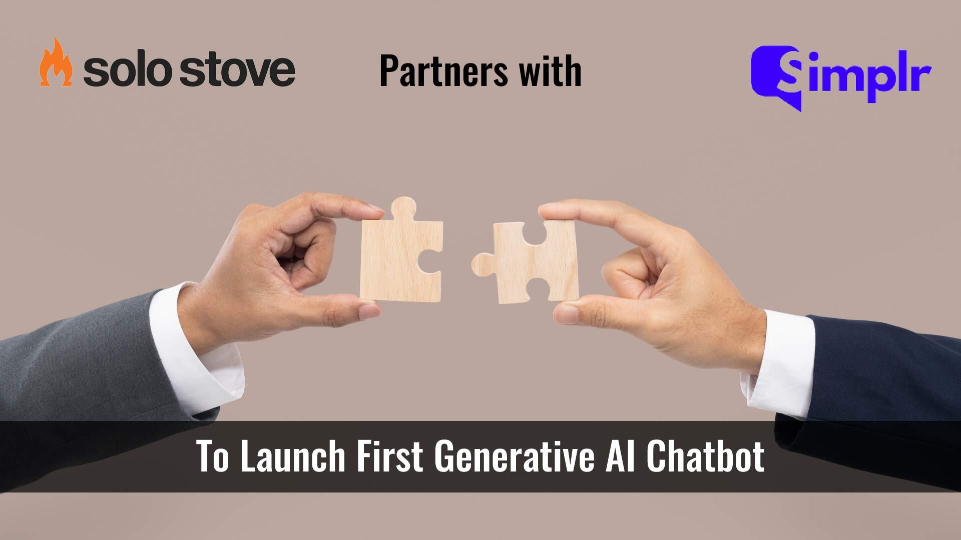 Solo Stove Partners with Simplr to Launch First Generative AI Chatbot in the Outdoor Recreation Space