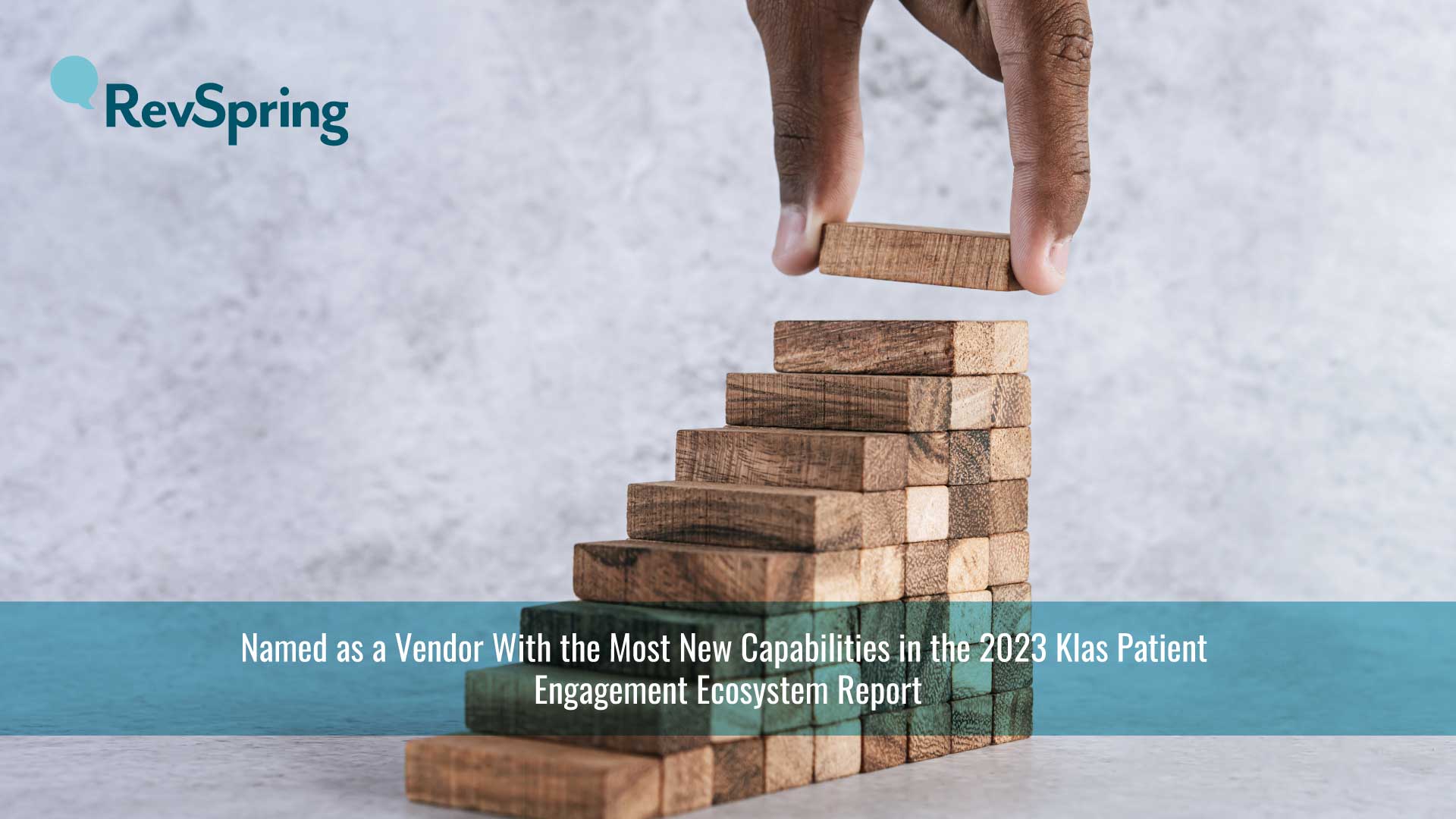 RevSpring Highlighted for “Largest Growth in Capabilities” in 2023 KLAS Patient Engagement Ecosystem Report