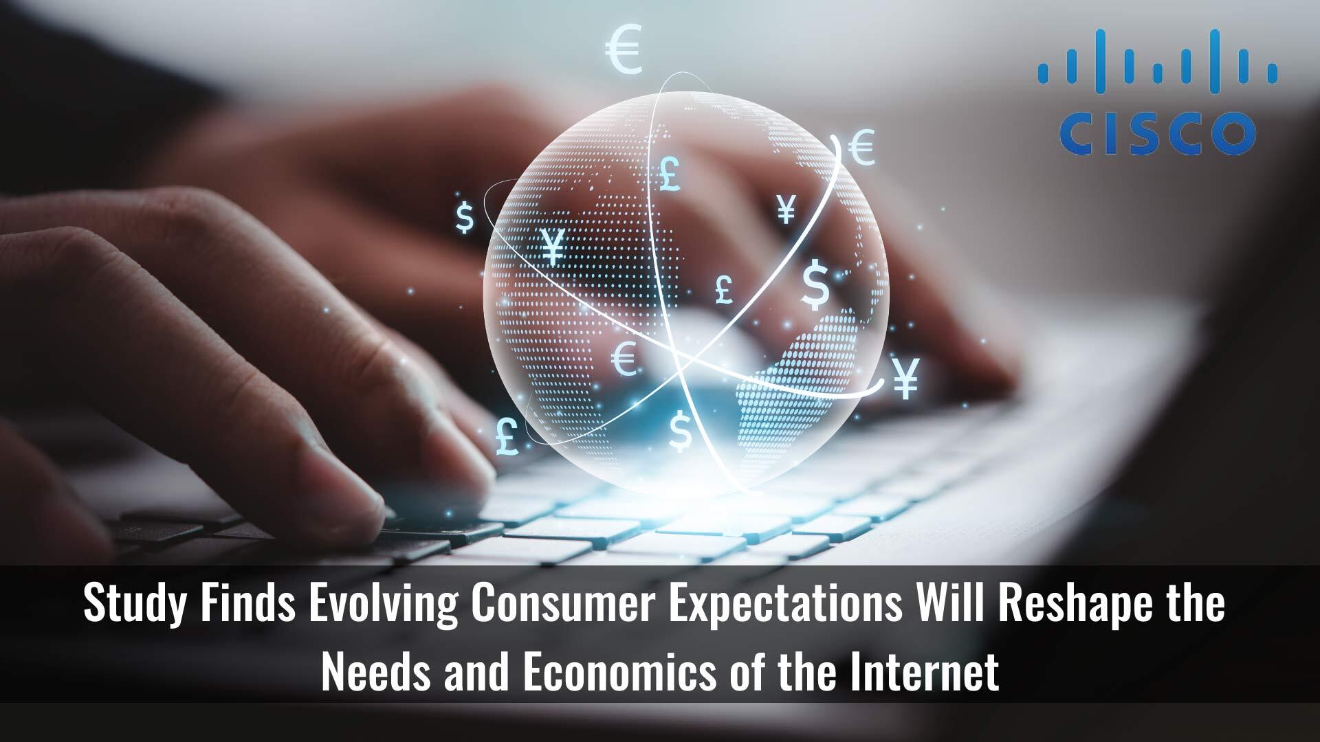 Cisco Survey Reveals: As Consumers Shift Towards A 'Smarter' Digital Life, Reliability, Security and Sustainability Emerge as Key Needs 