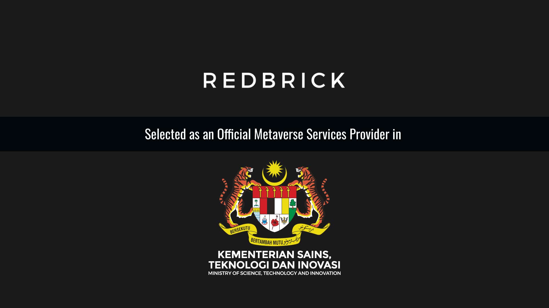 Redbrick Inc. has been selected as an official metaverse services provider in 'Malaysia Techlympic' which boasts 1 million participants