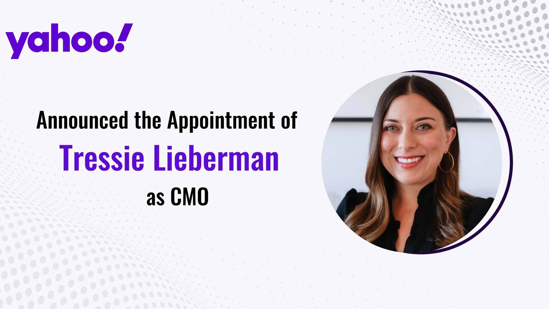 Yahoo Appoints Tressie Lieberman as Chief Marketing Officer