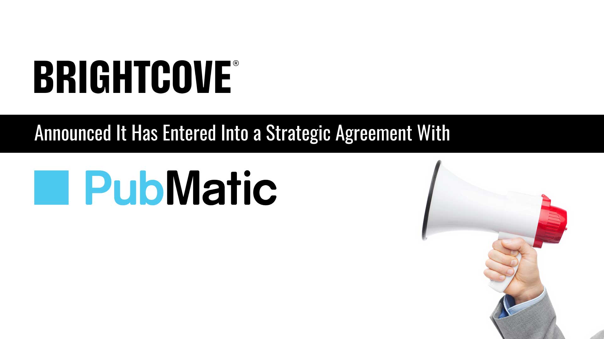 Brightcove Forms Strategic Partnership With PubMatic to Fuel Its Ad Monetization Service
