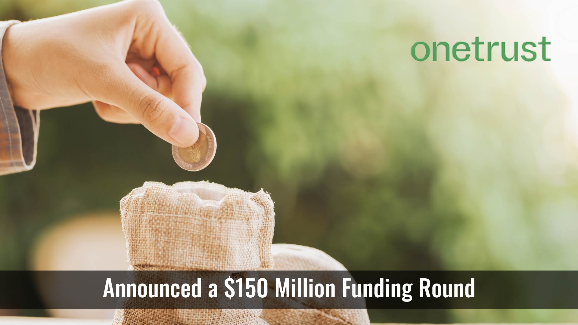 OneTrust Secures $150M Investment Led by Generation Investment Management