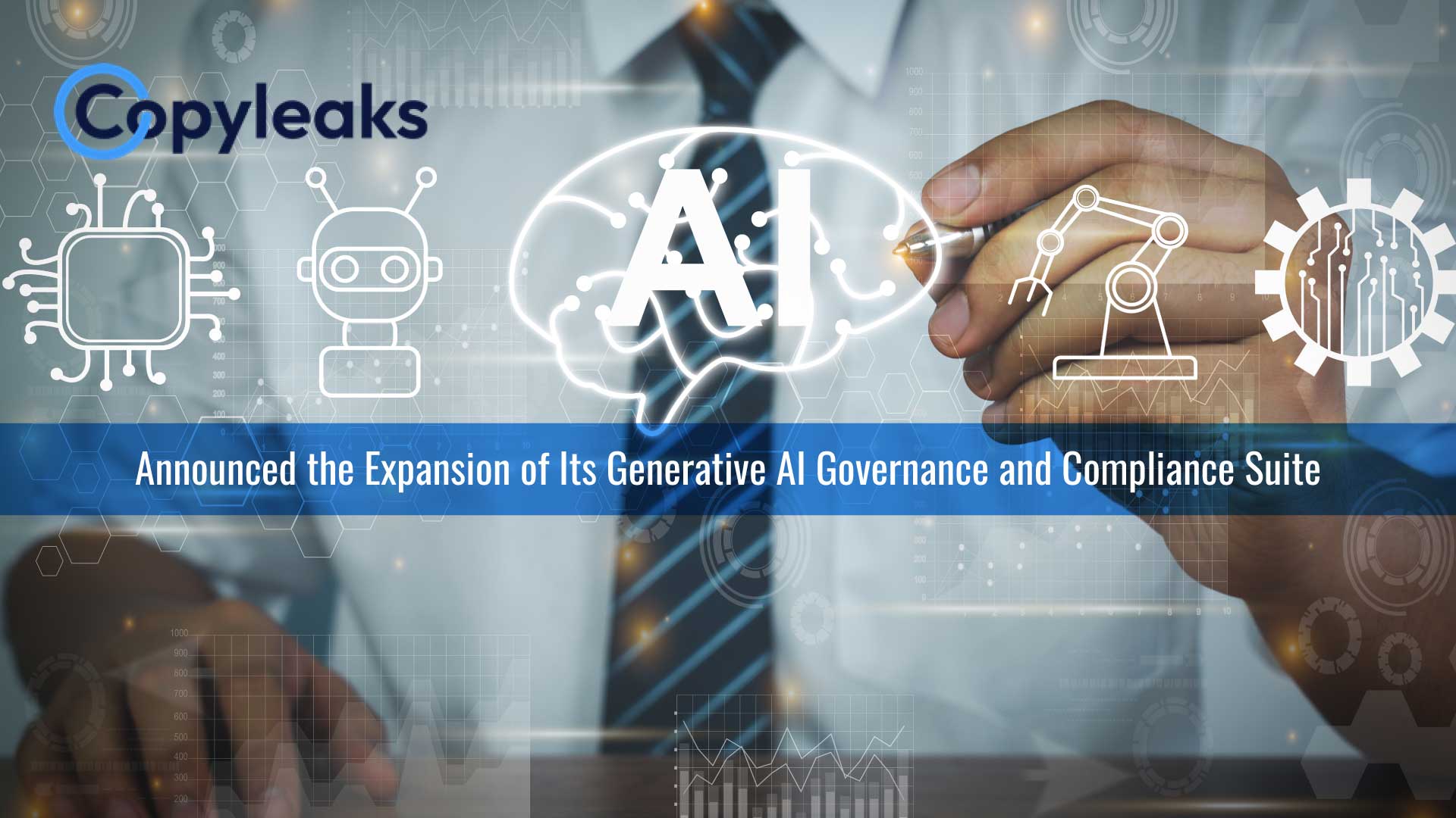 Copyleaks Helps Enterprise Security Teams Reduce AI Risk and Ensure Responsible Adoption with Generative AI Governance and Compliance Suite