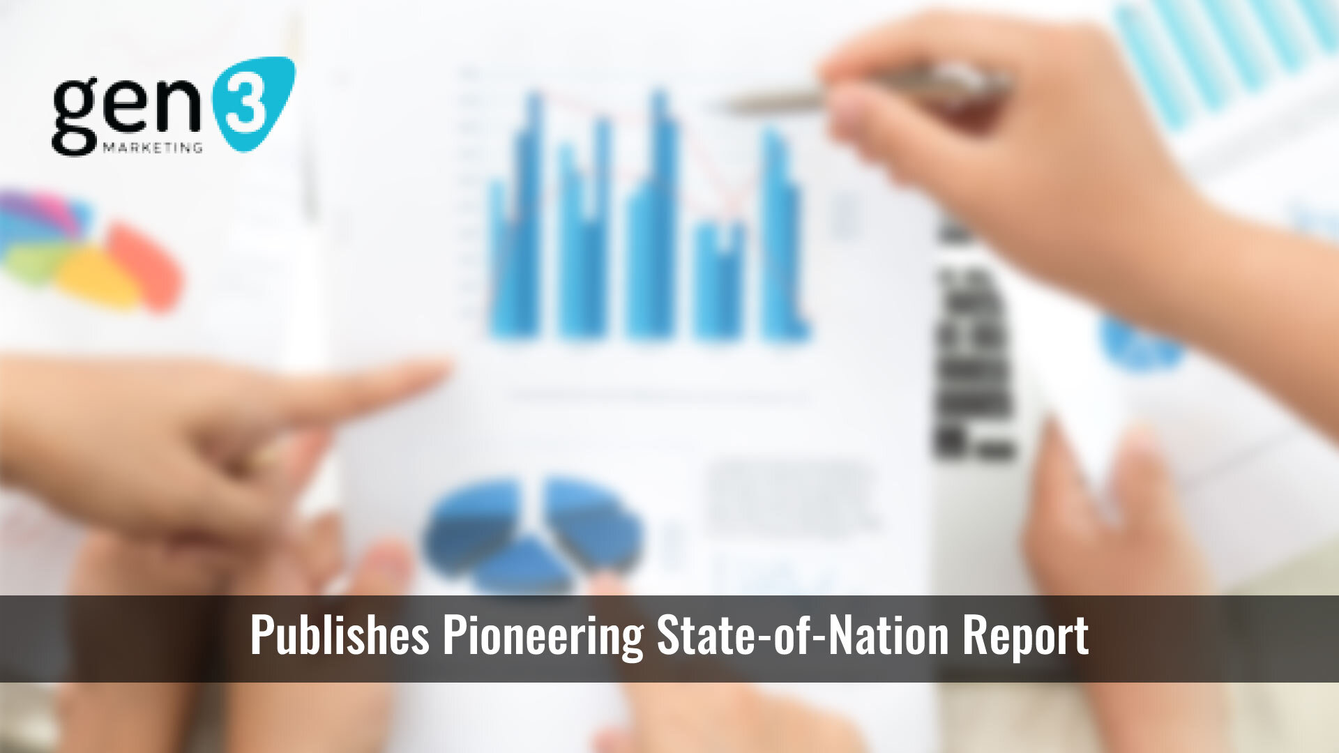 Gen3 Marketing Publishes Pioneering State-of-Nation Report on the Affiliate Marketing Industry