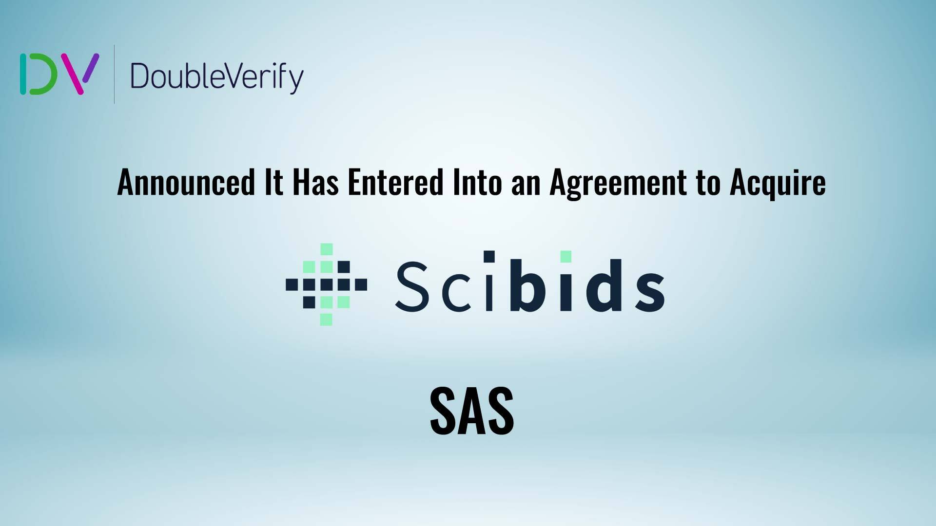 DoubleVerify Extends Leadership in Independent AI Powered Campaign Optimization Solutions with Agreement To Acquire Scibids