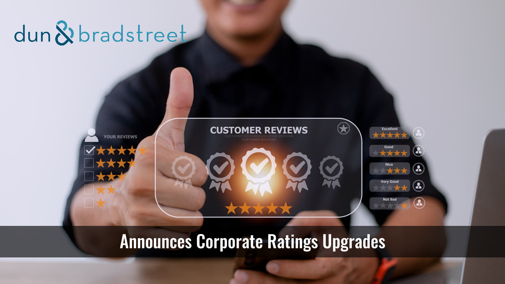 Dun & Bradstreet Announces Corporate Ratings Upgrades From Moody’s