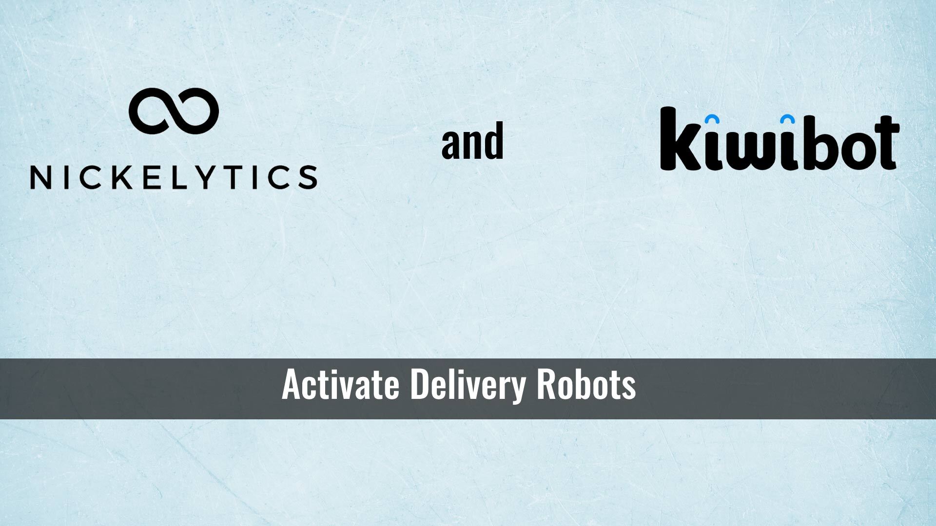 Nickelytics and Kiwibot Activate Delivery Robots for Ad Council’s Pets and People Together Campaign
