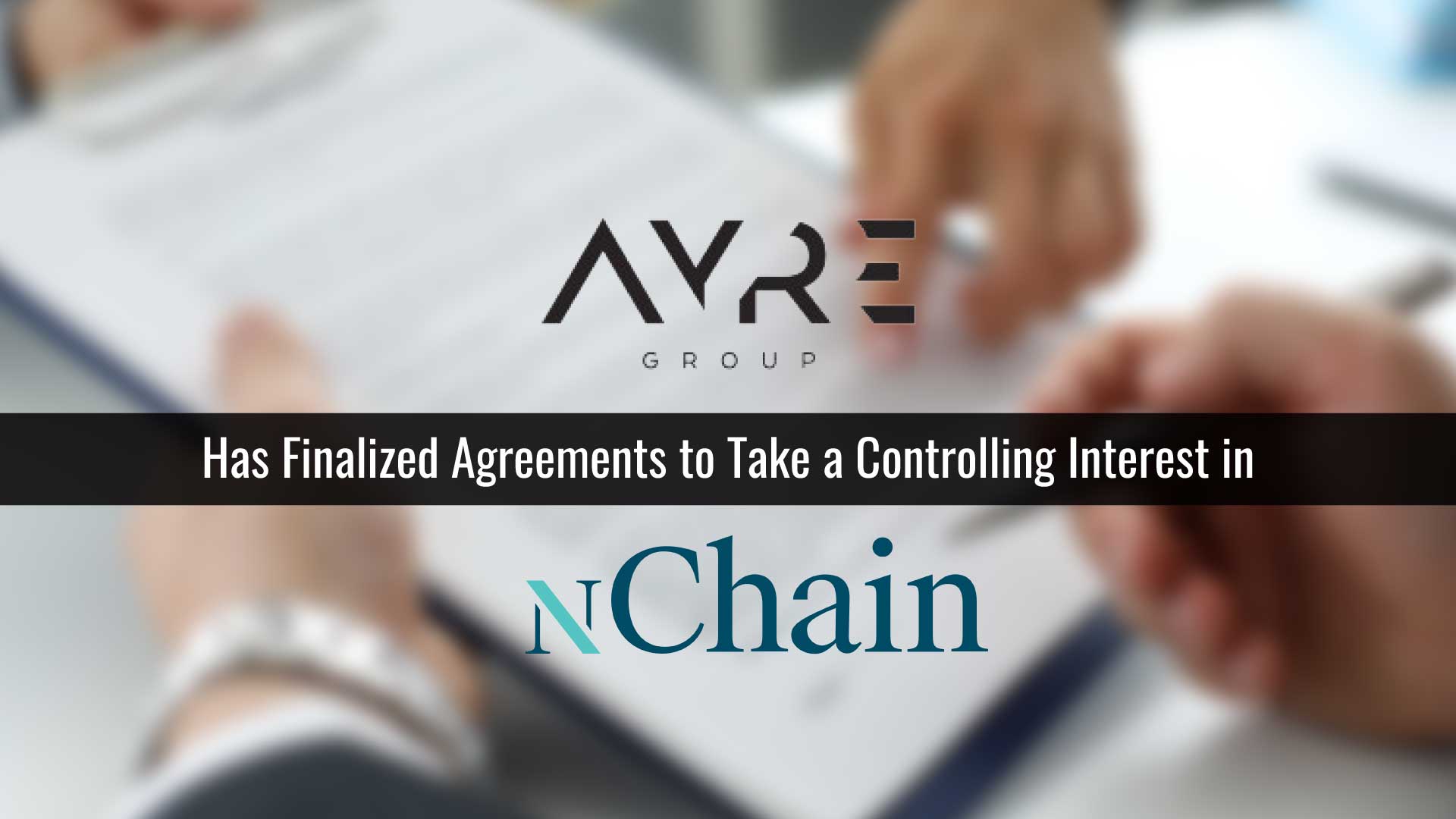 Ayre Group–nChain CHF half-billion deal shakes up trillion-dollar blockchain and Web3 sectors