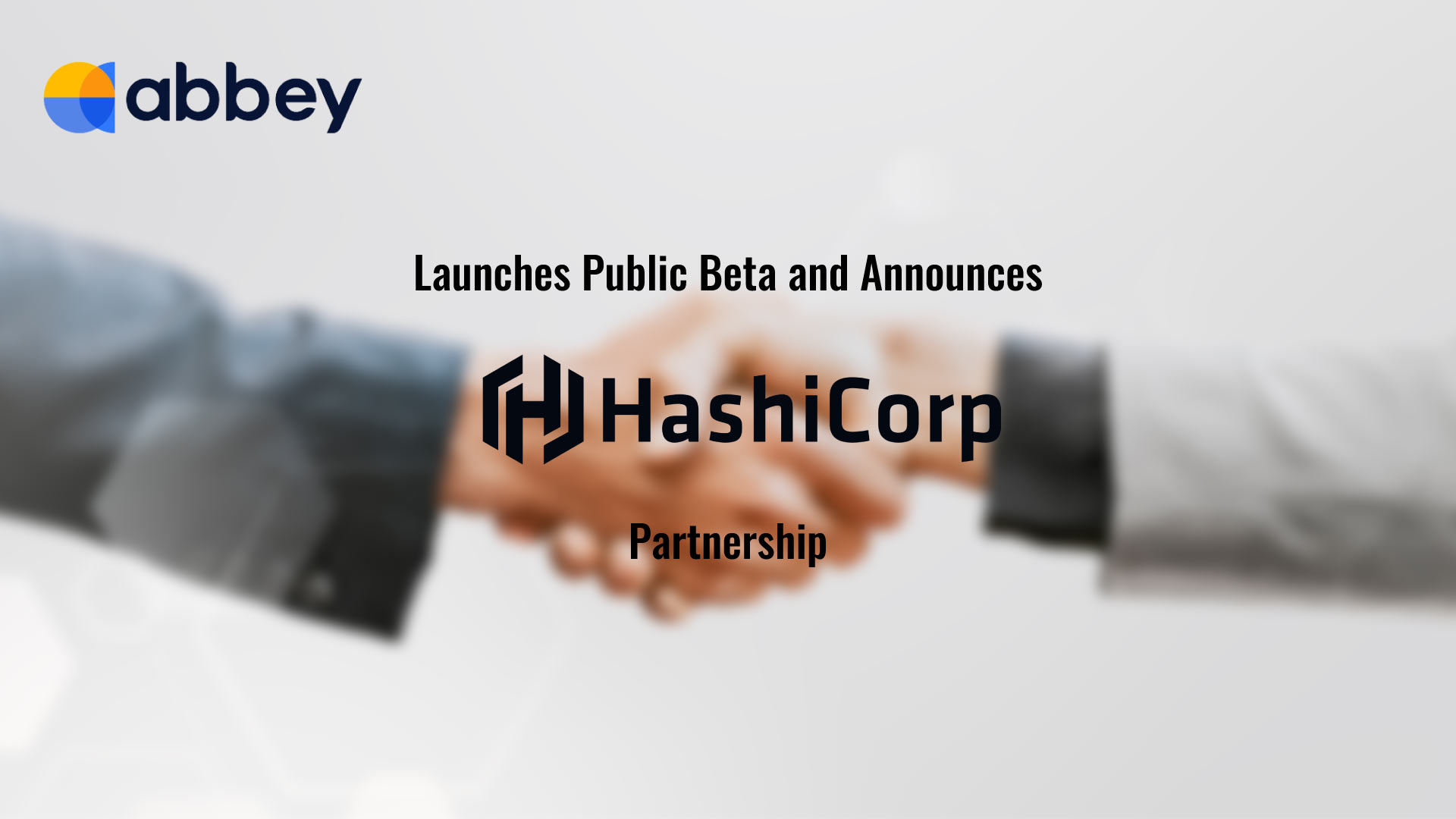 Abbey Labs Launches Public Beta and Announces HashiCorp Partnership