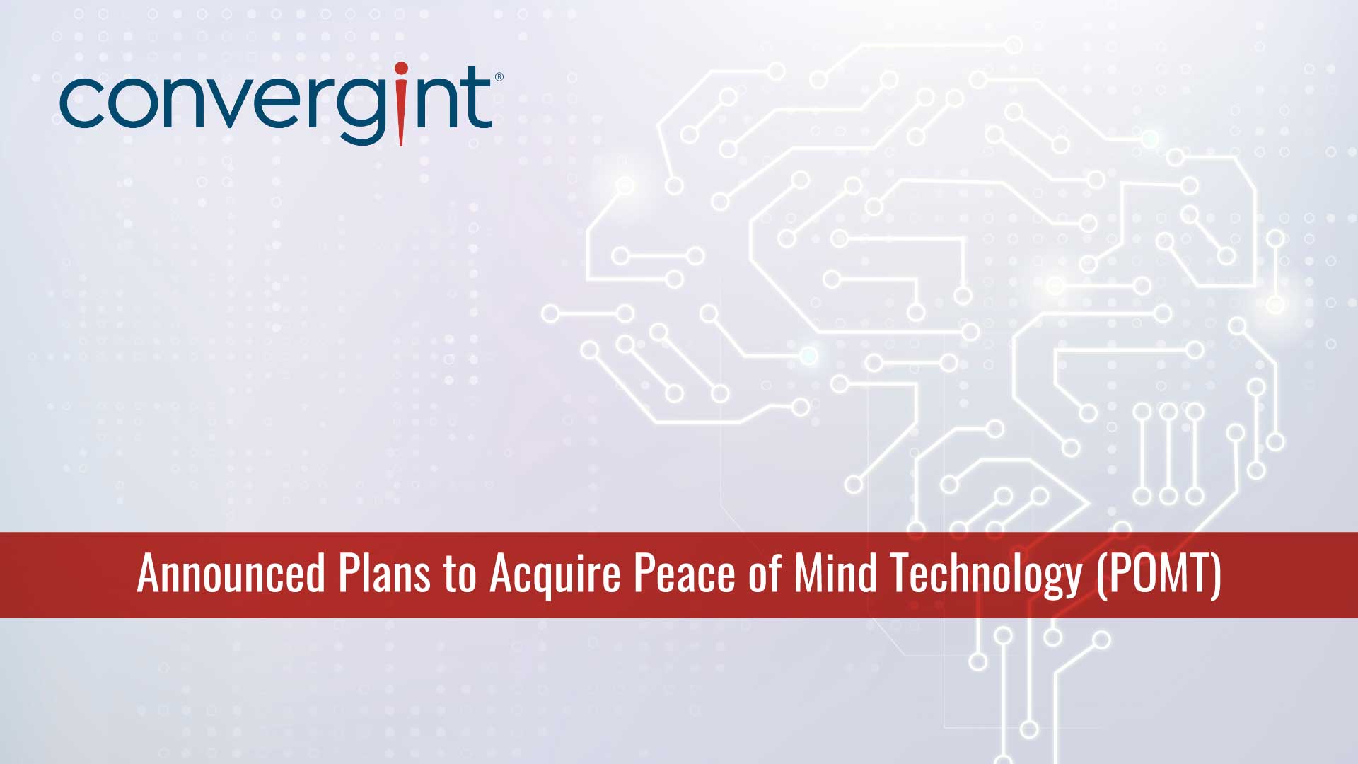 Convergint To Acquire Peace of Mind Technology, Entering Audio-Visual Technology Market in Australia