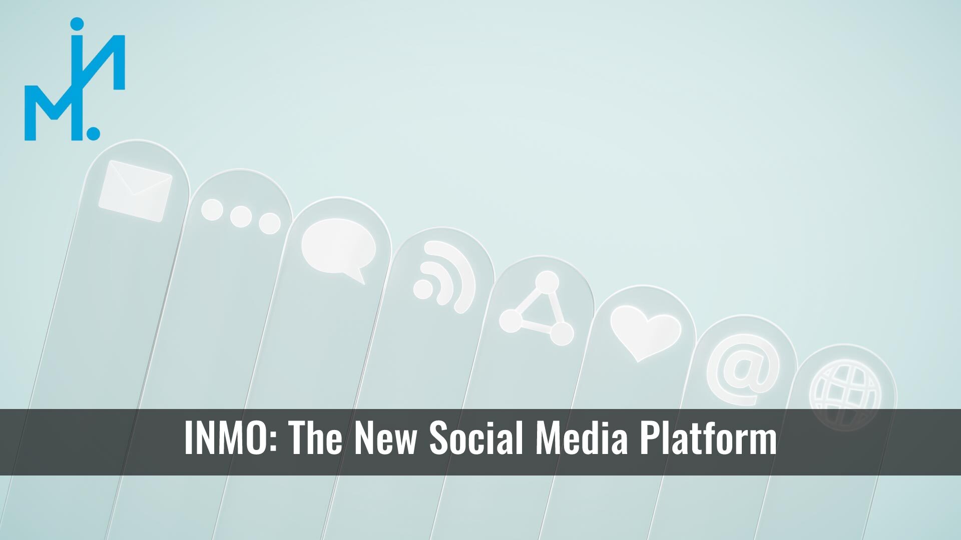 INMO: The New Social Media Platform Creating Competition and Changing the World of Content Creation