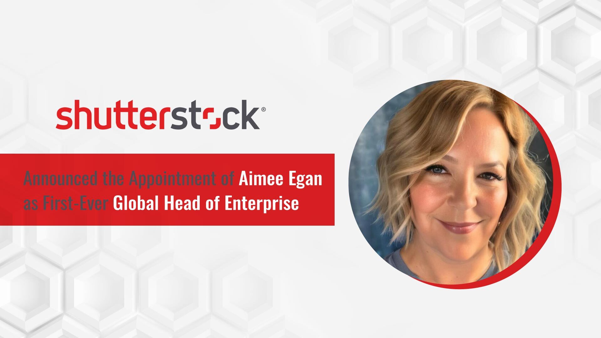 Shutterstock Appoints Aimee Egan as First-Ever Global Head of Enterprise