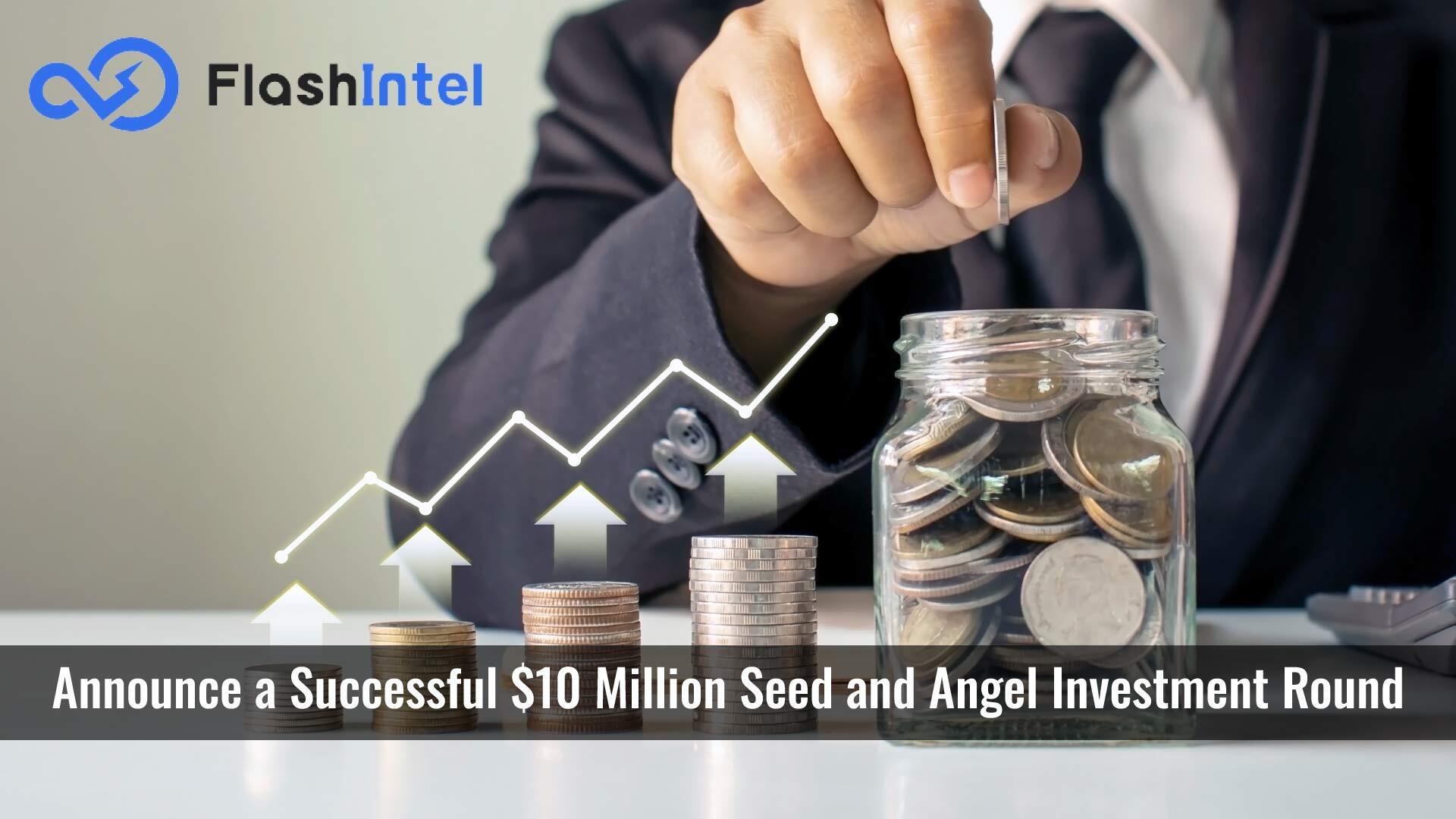 FlashIntel Secures $10M in Seed and Angel Funding from Leading Investors，Empowers APAC Companies with Enhanced GTM Capabilities for Global Expansion