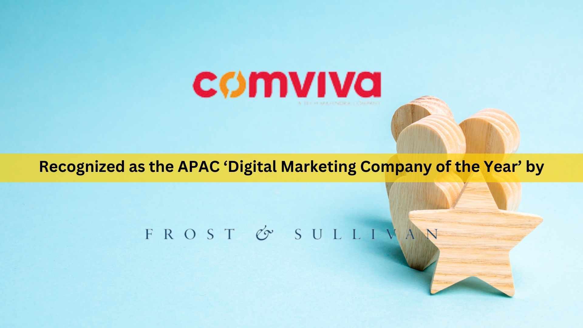 Comviva recognized as the APAC 'Digital Marketing Company of the Year' by Frost & Sullivan 