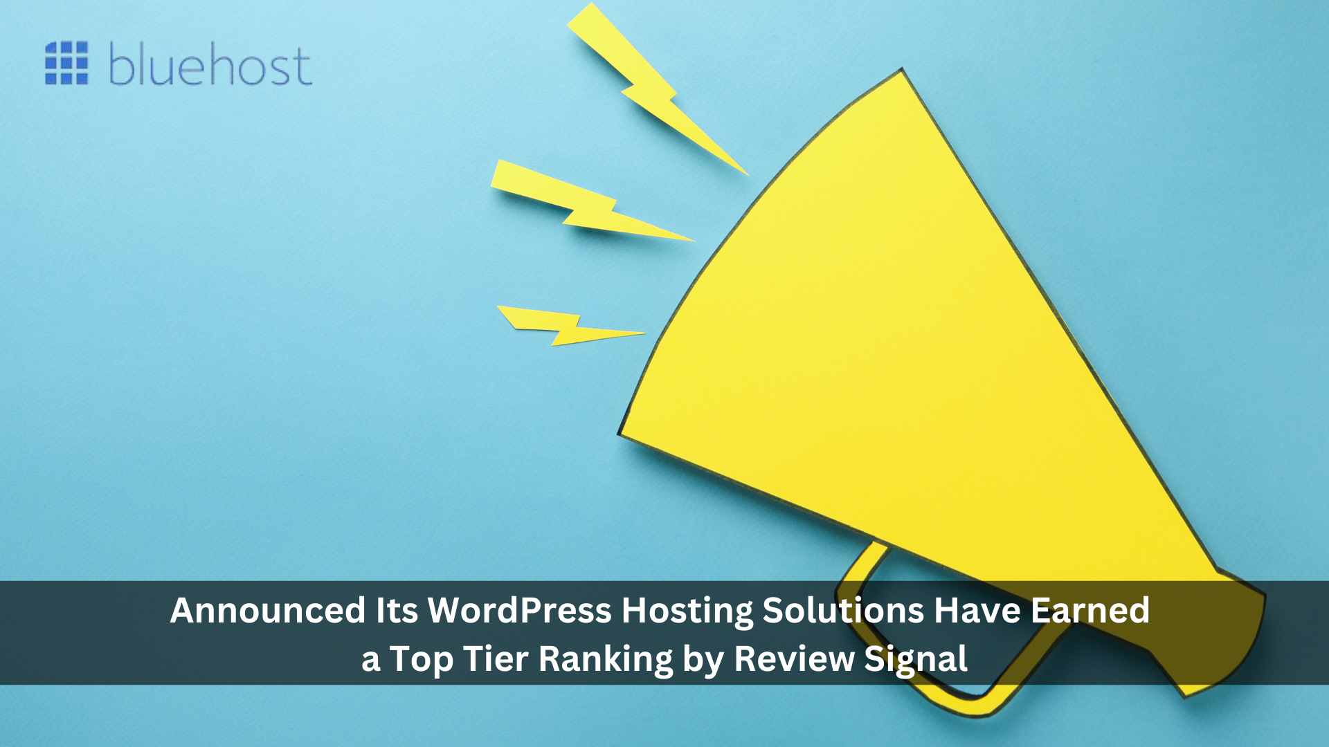 Bluehost WordPress Hosting Ranked Top Tier by Review Signal