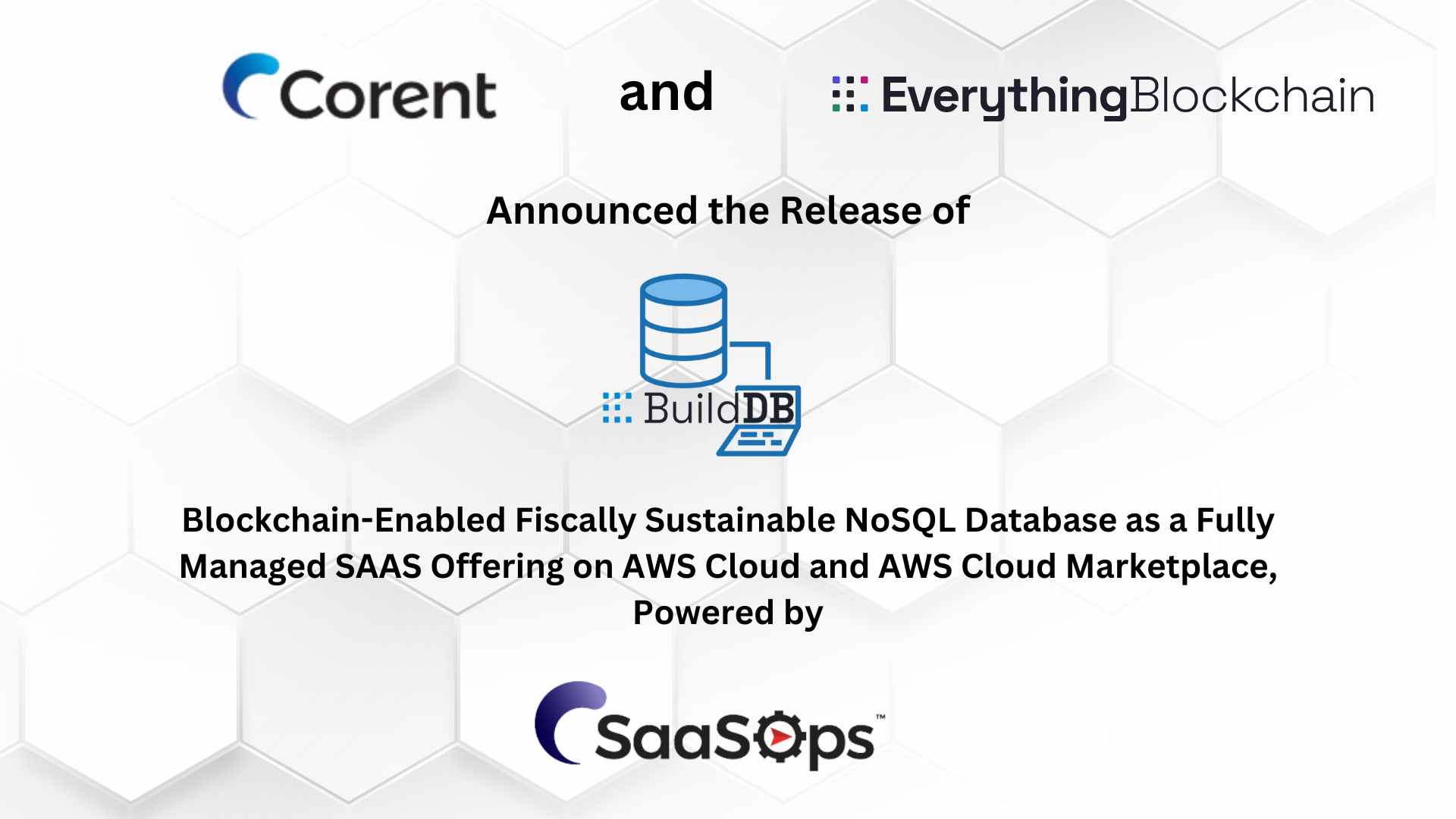 Corent’s SaaSOps™ powers Everything Blockchain’s next-gen “Database as a Service” on AWS Cloud and AWS Cloud Marketplace
