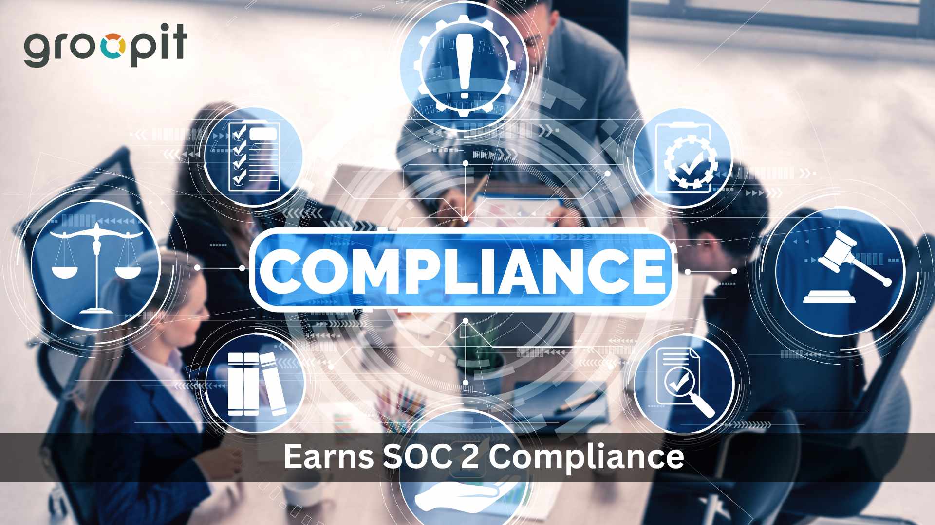 Groopit Earns SOC 2 Compliance, Reaffirming Commitment to Highest Security Standards