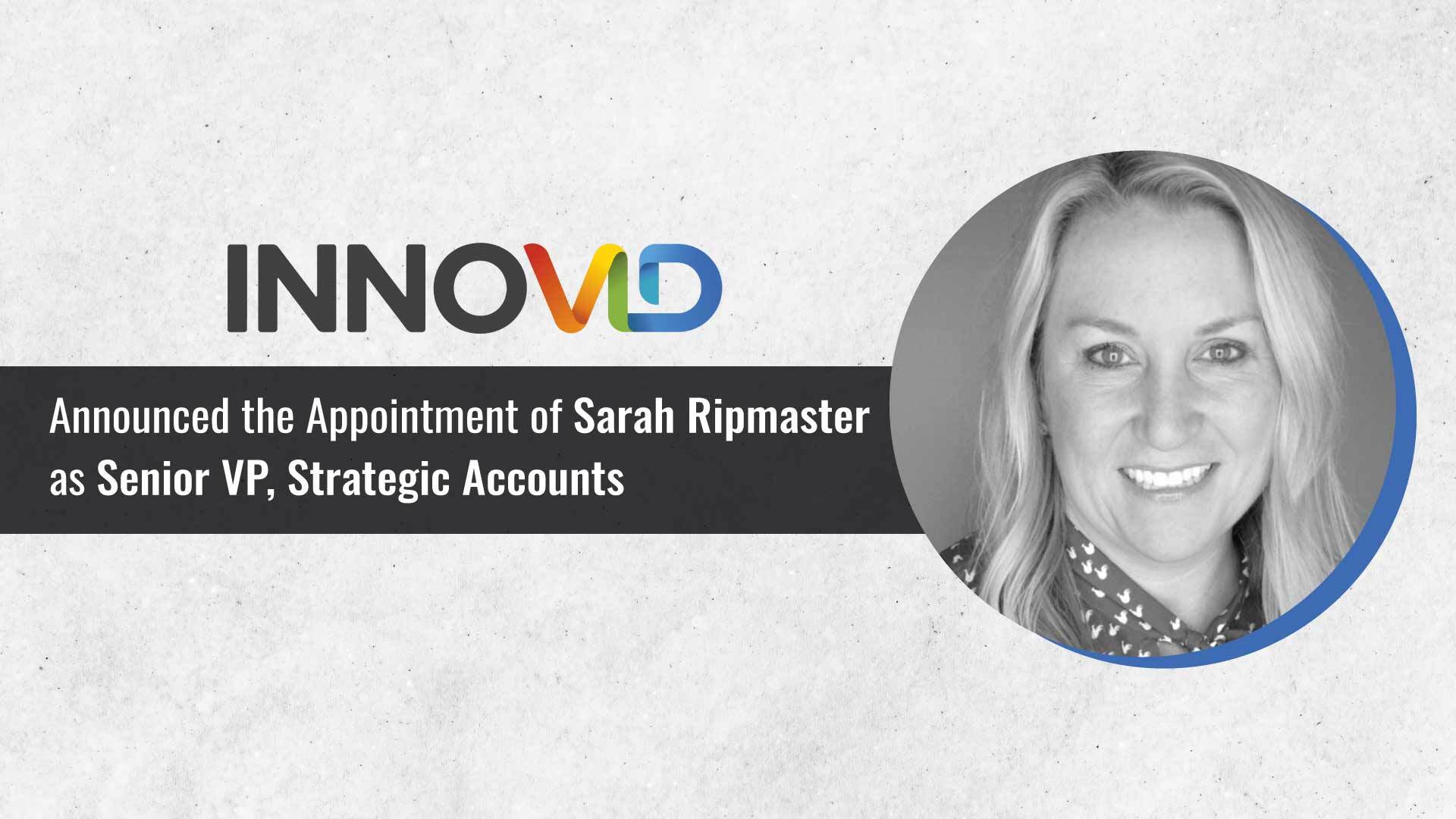 Innovid Names Sarah Ripmaster as SVP, Strategic Accounts