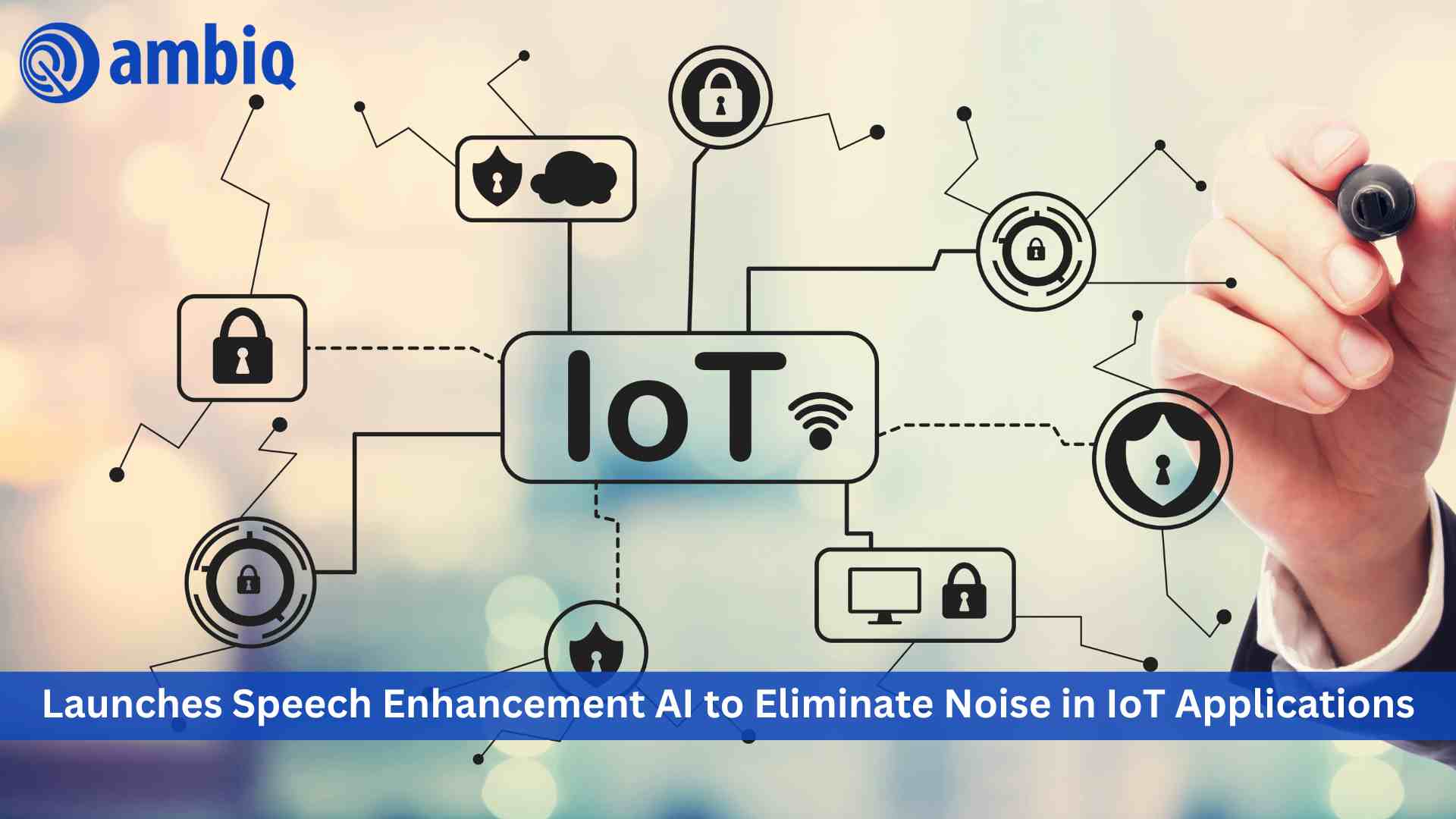 Ambiq Launches Speech Enhancement AI to Eliminate Noise in IoT