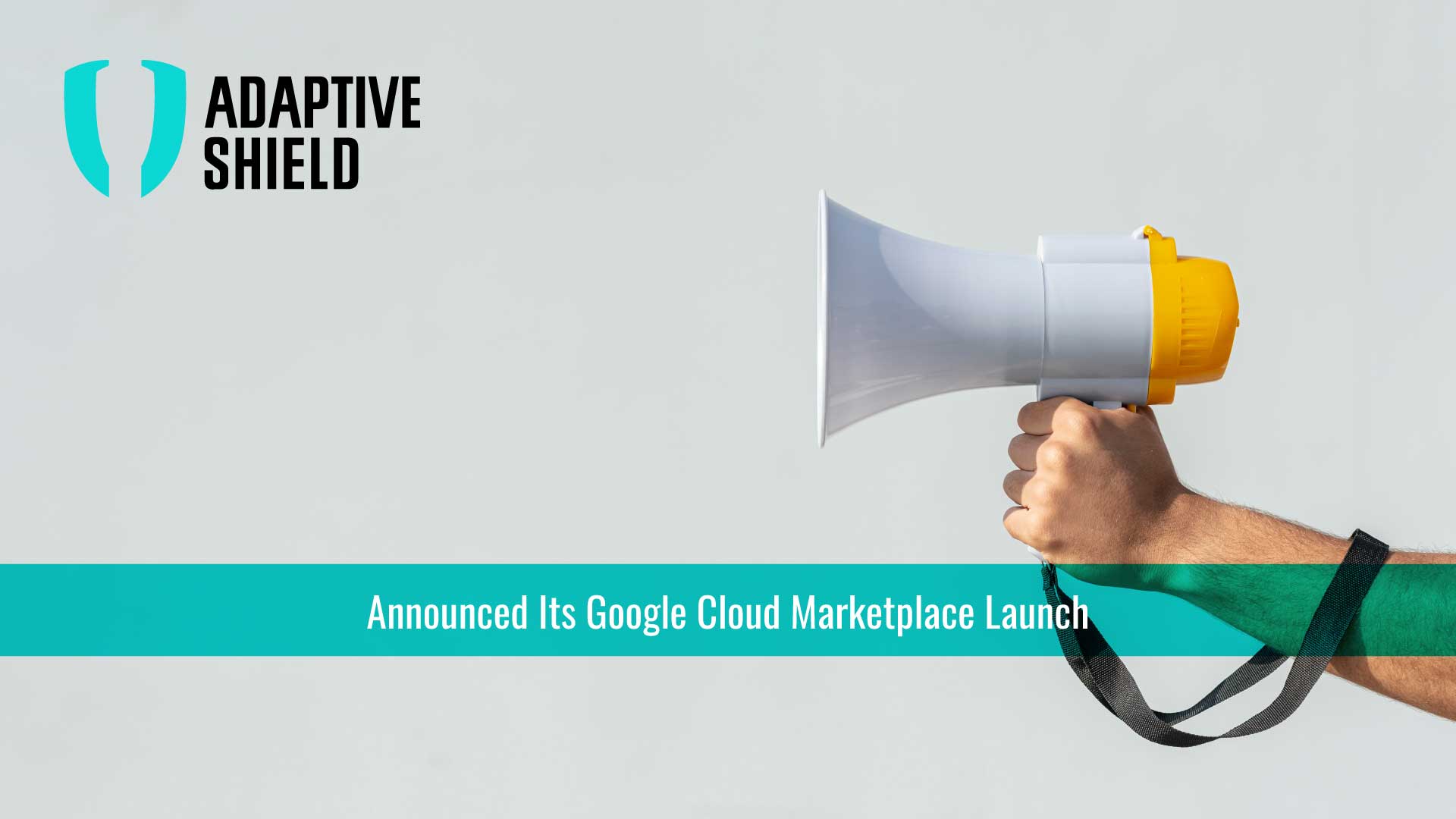 Adaptive Shield Now Available on Google Cloud Marketplace