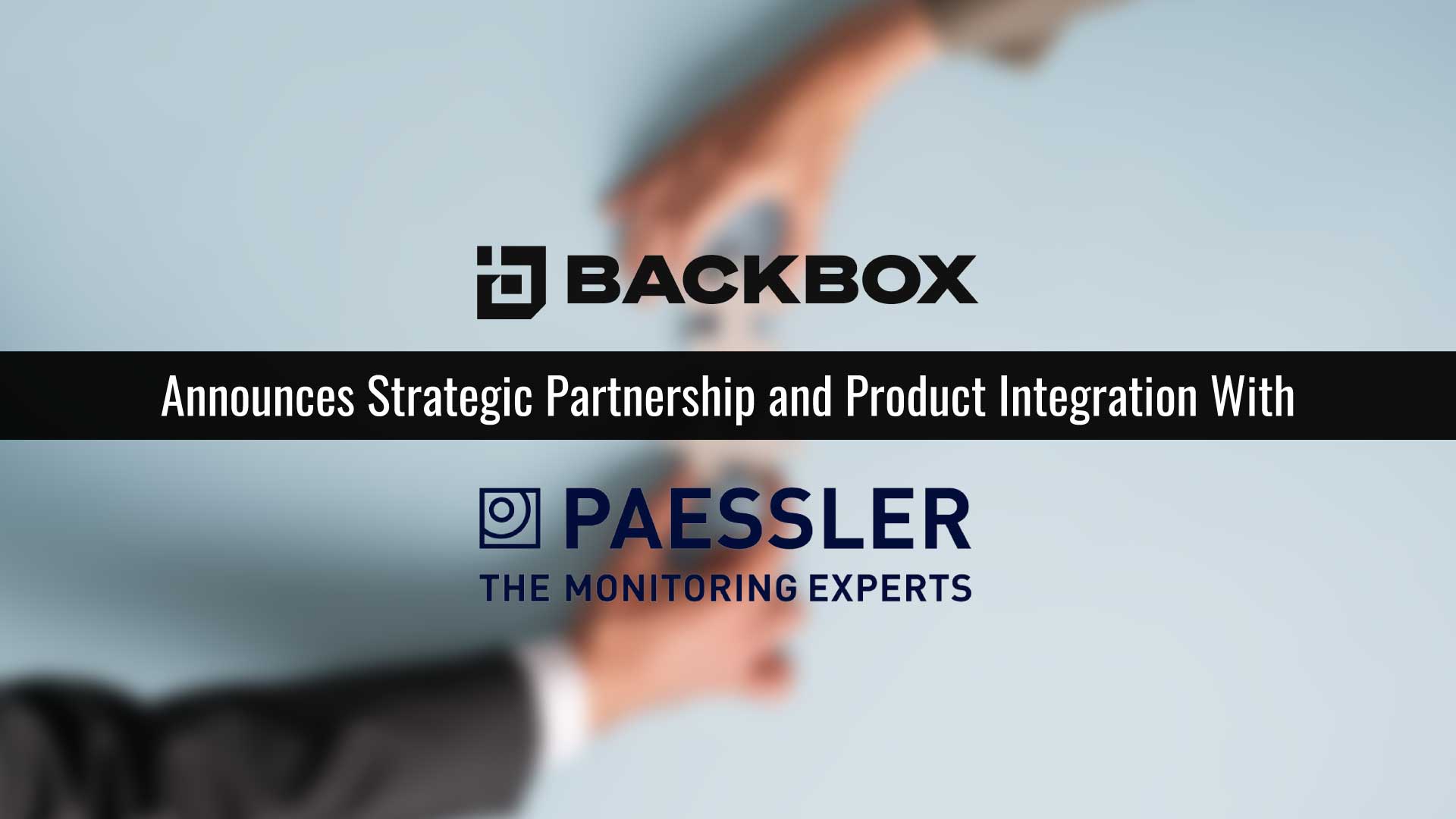 BackBox Announces Strategic Partnership and Product Integration with Paessler AG