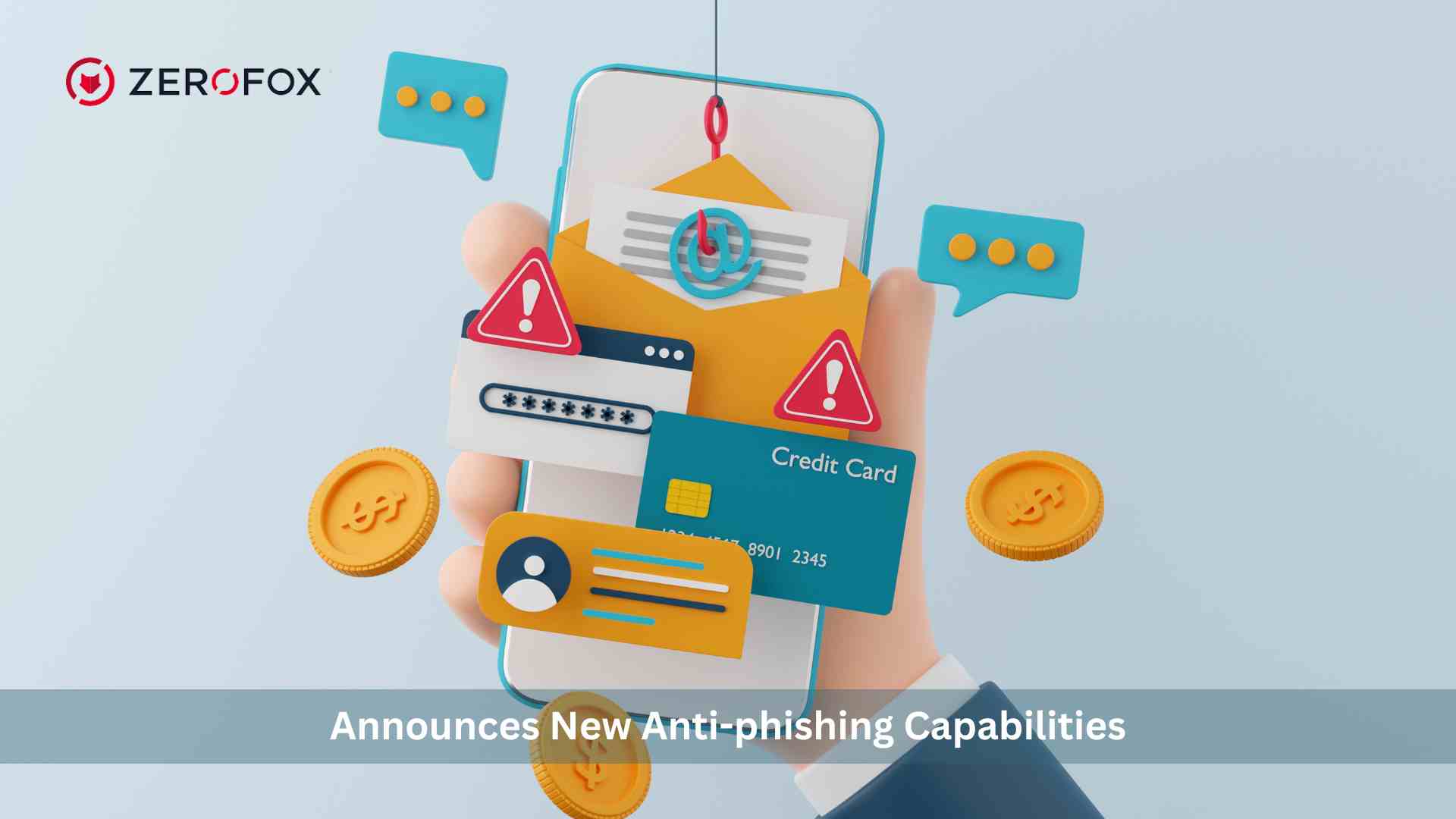 ZeroFox Announces New Anti-Phishing Capabilities to Stop Emergent and Multi-Channel Phishing Attacks at the Source