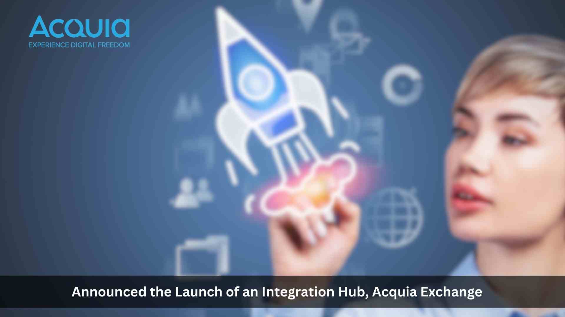 Acquia Launches Acquia Exchange, Providing an Integration Hub for Open Digital Experience Platform
